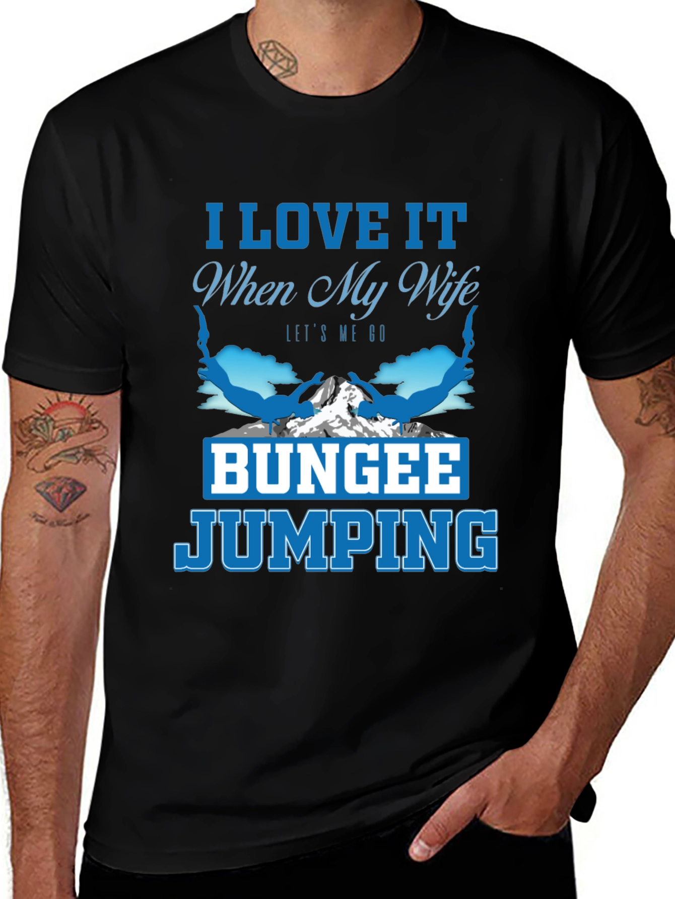 I Love It When My Wife Bungee Jumping T-Shirt