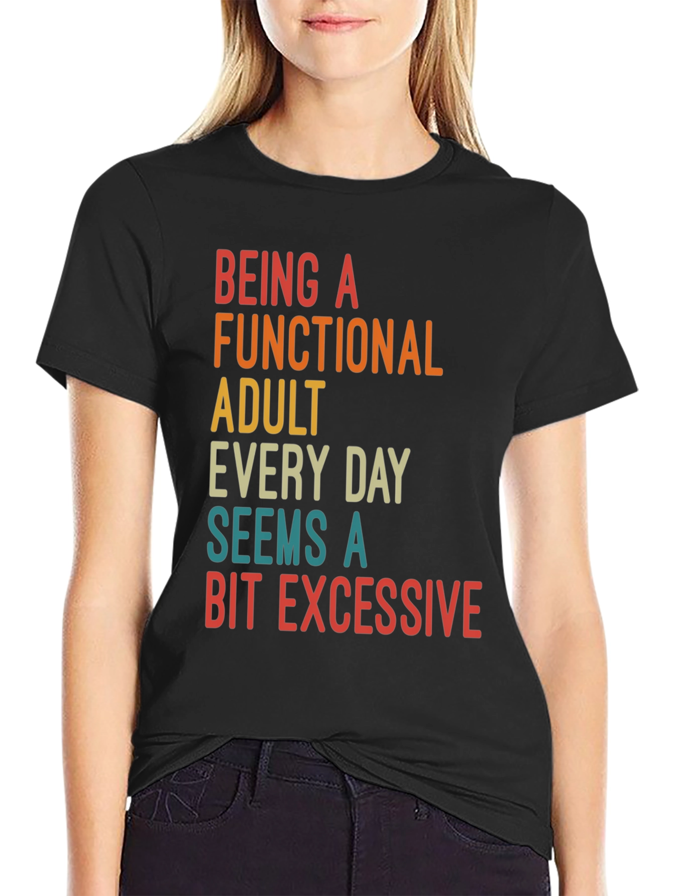 Funny Adulting Sarcastic Graphic T-Shirt