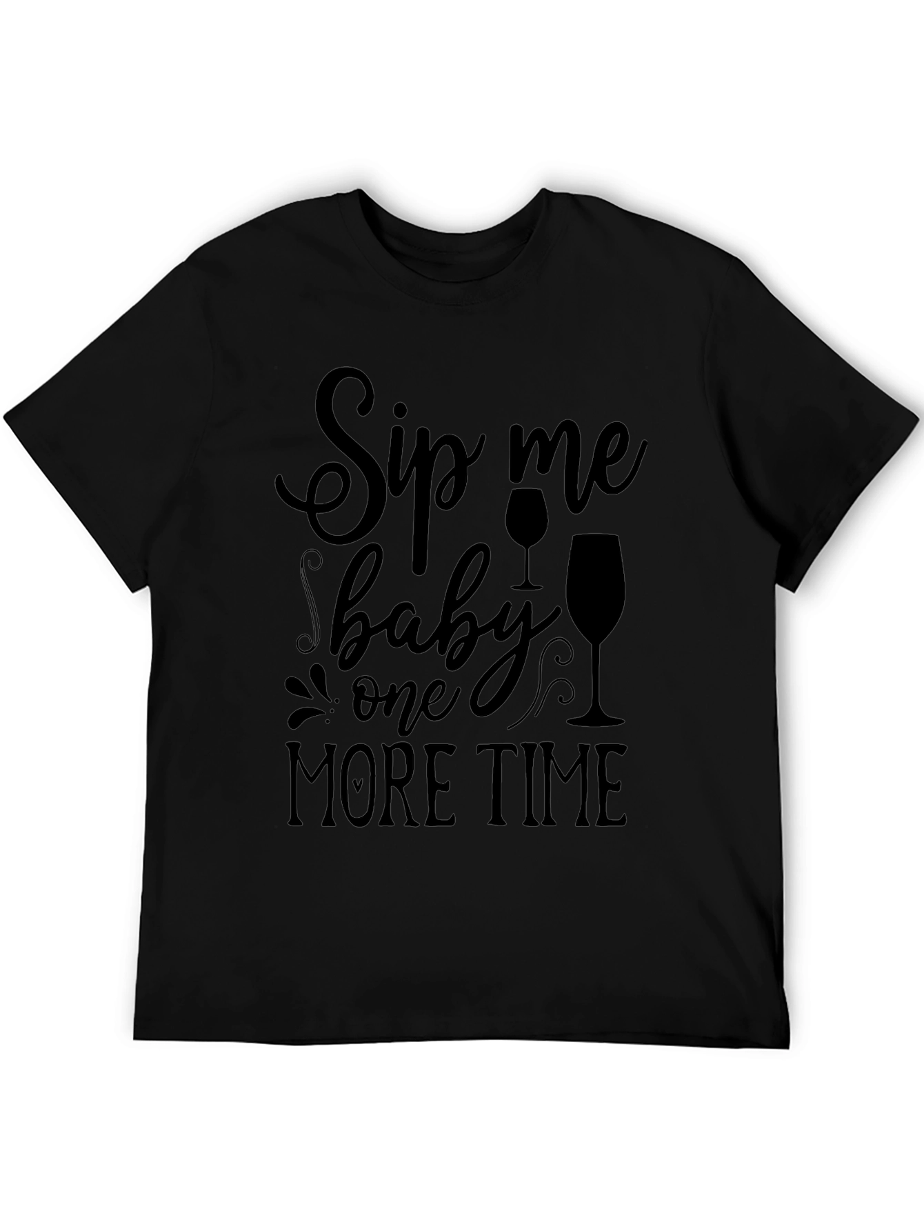 Sip Me Baby One More Time Black T-Shirt