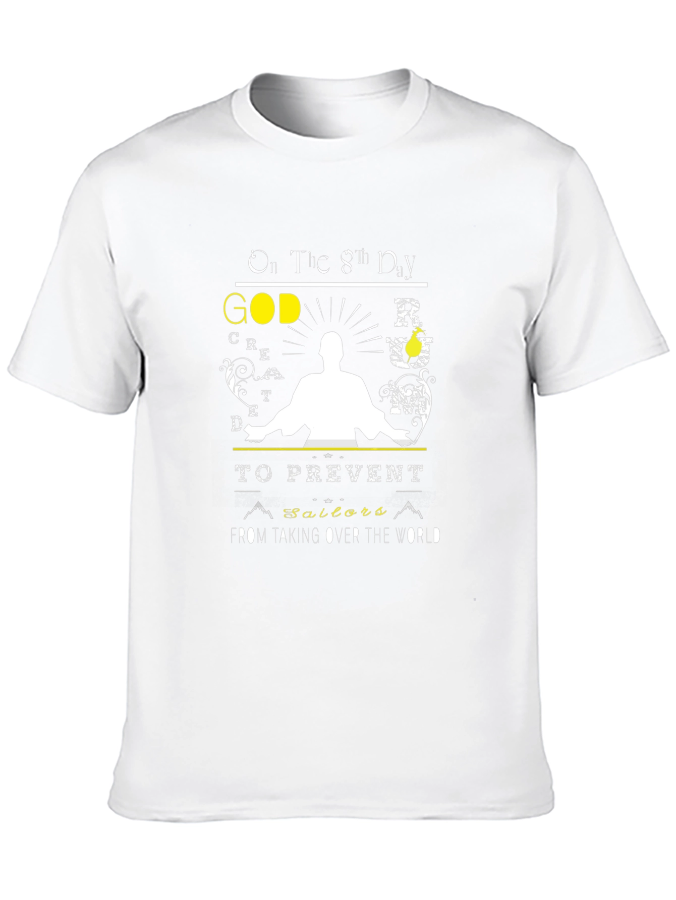 God Created Sailors T-Shirt - Novelty Graphic Tee