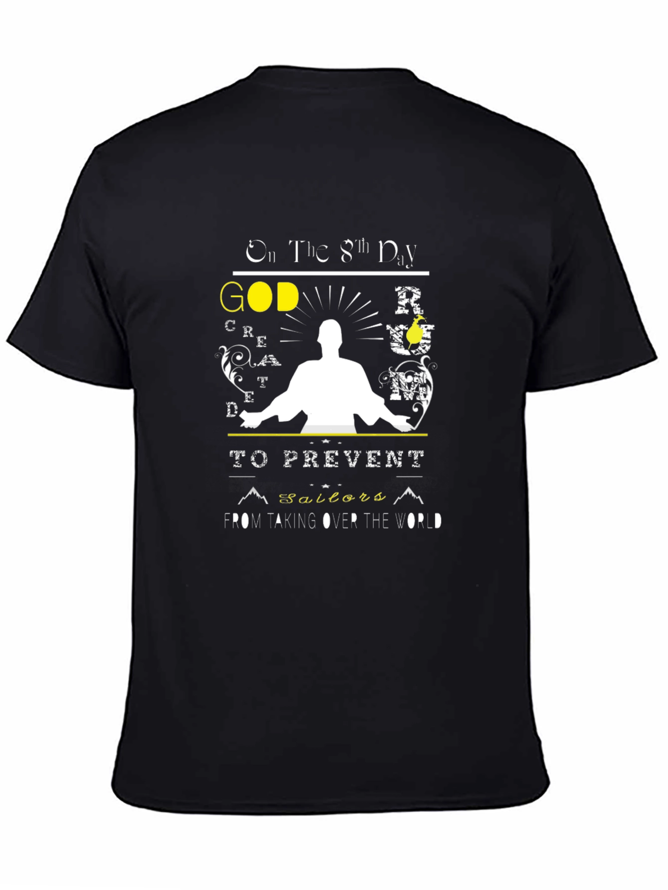 God Created Sailors T-Shirt - Novelty Graphic Tee