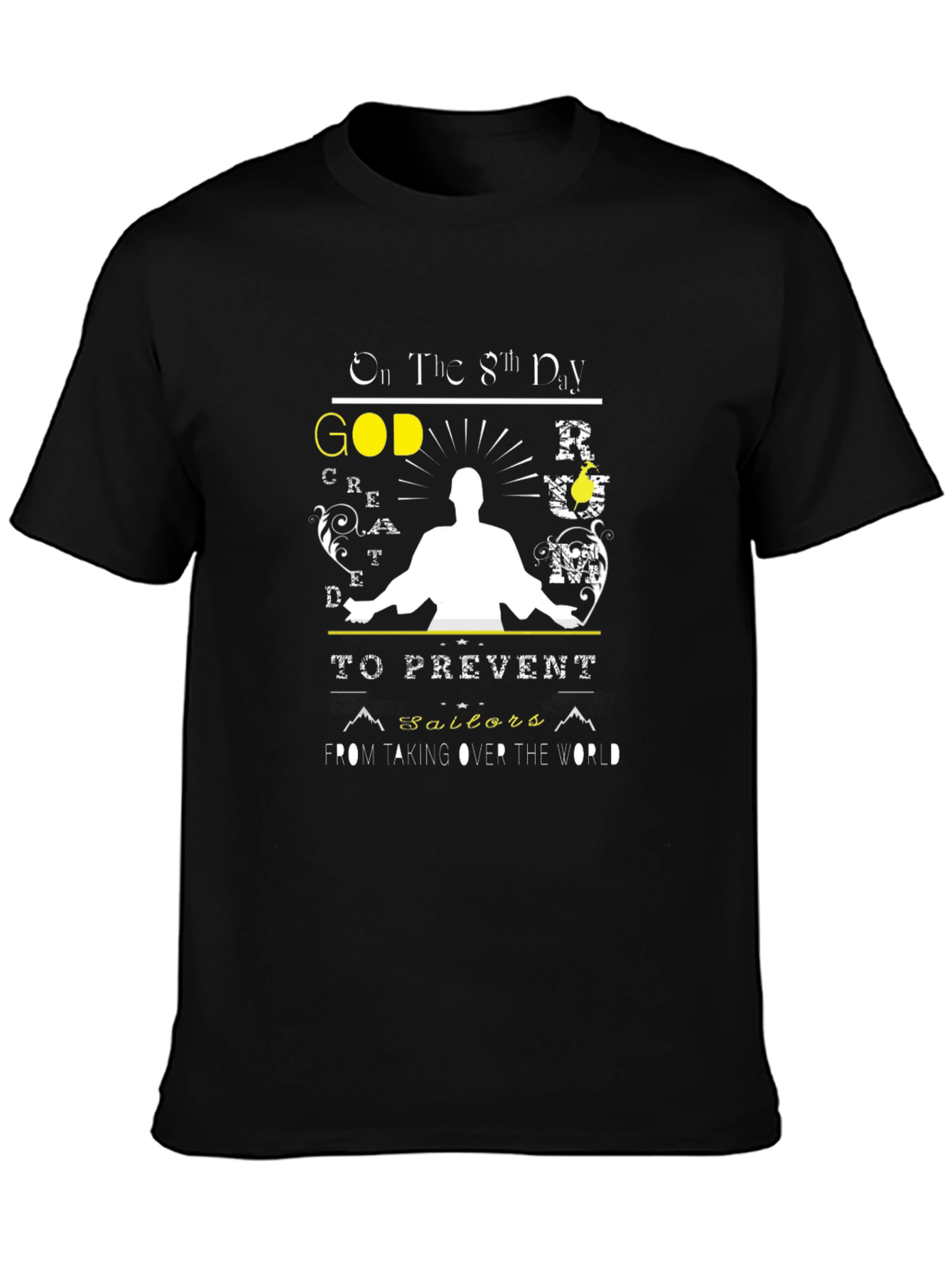 God Created Sailors T-Shirt - Novelty Graphic Tee