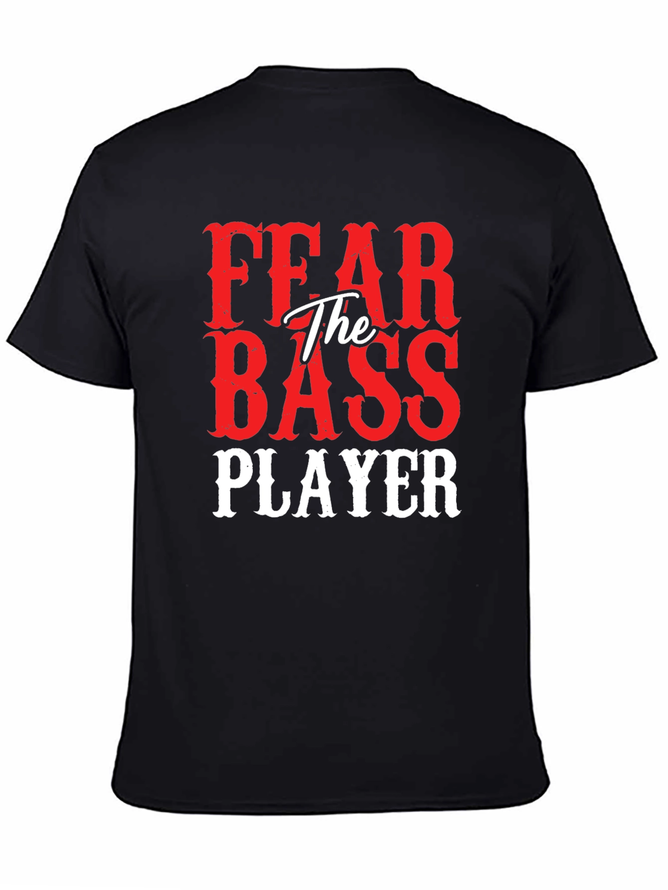 Fear The Bass Player Graphic Tee Shirt