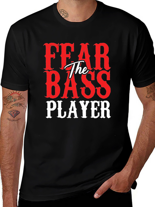 Fear The Bass Player Graphic Tee Shirt