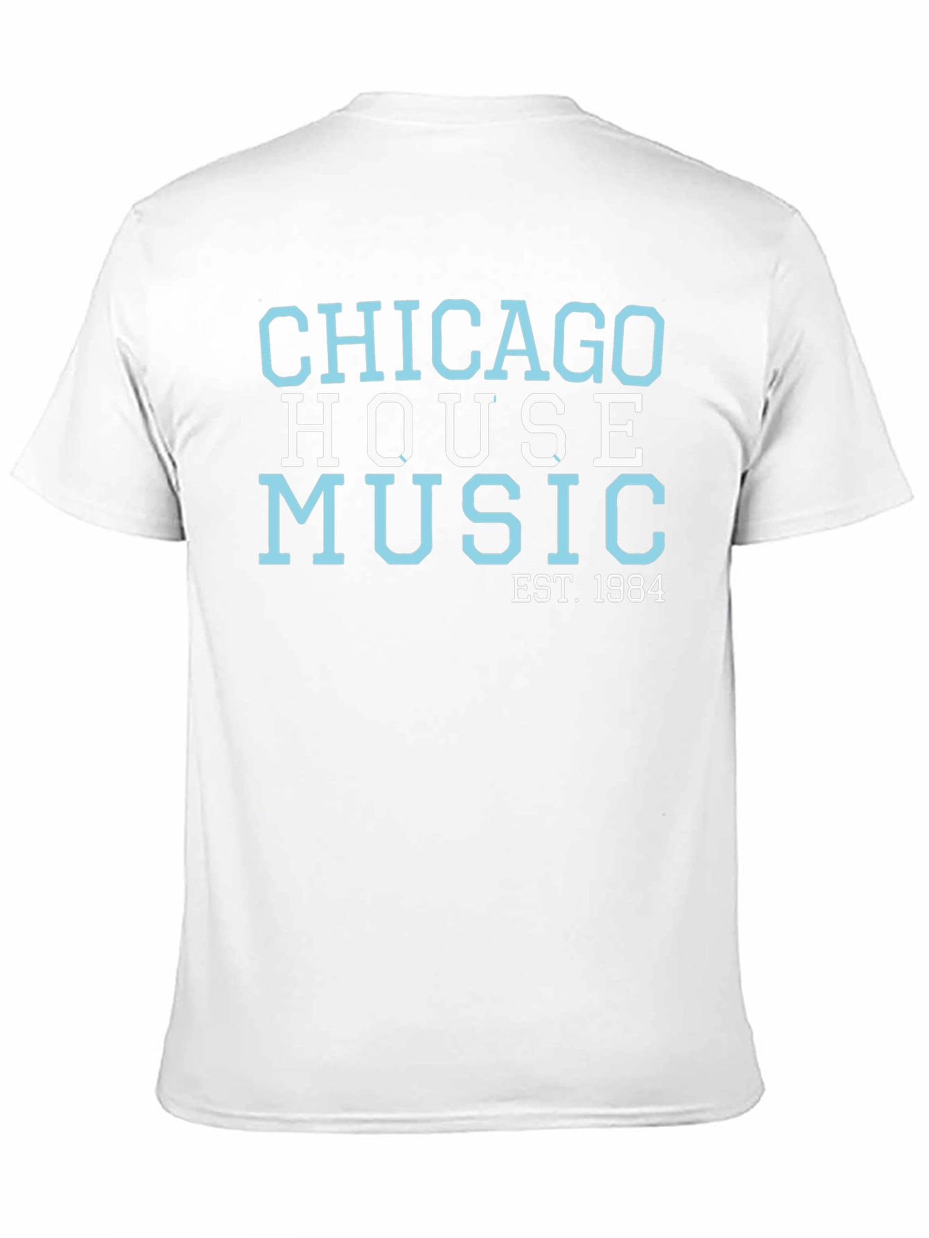 Chicago House Music EST. 1984 T-Shirt