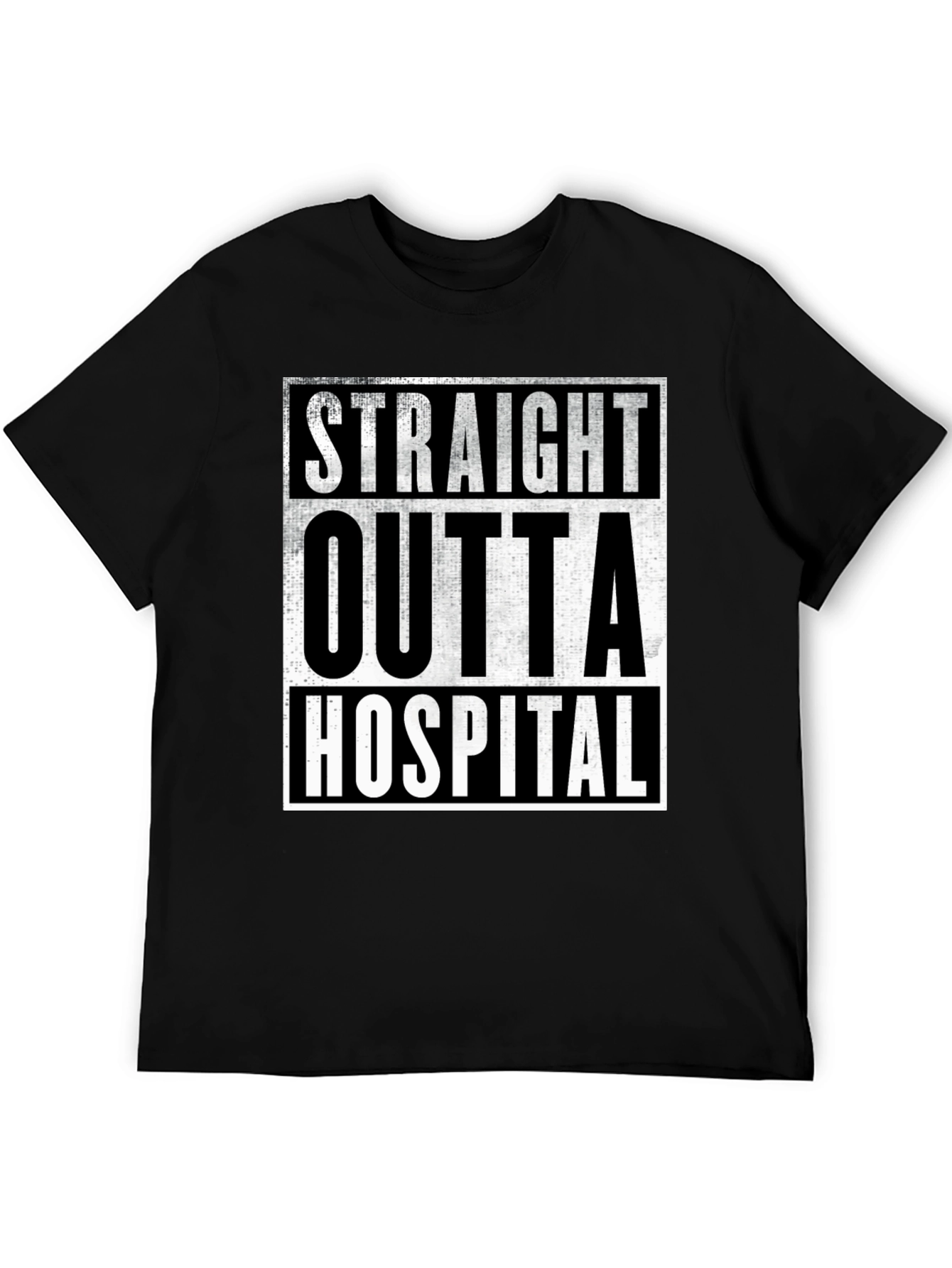 Straight Outta Hospital T-Shirt