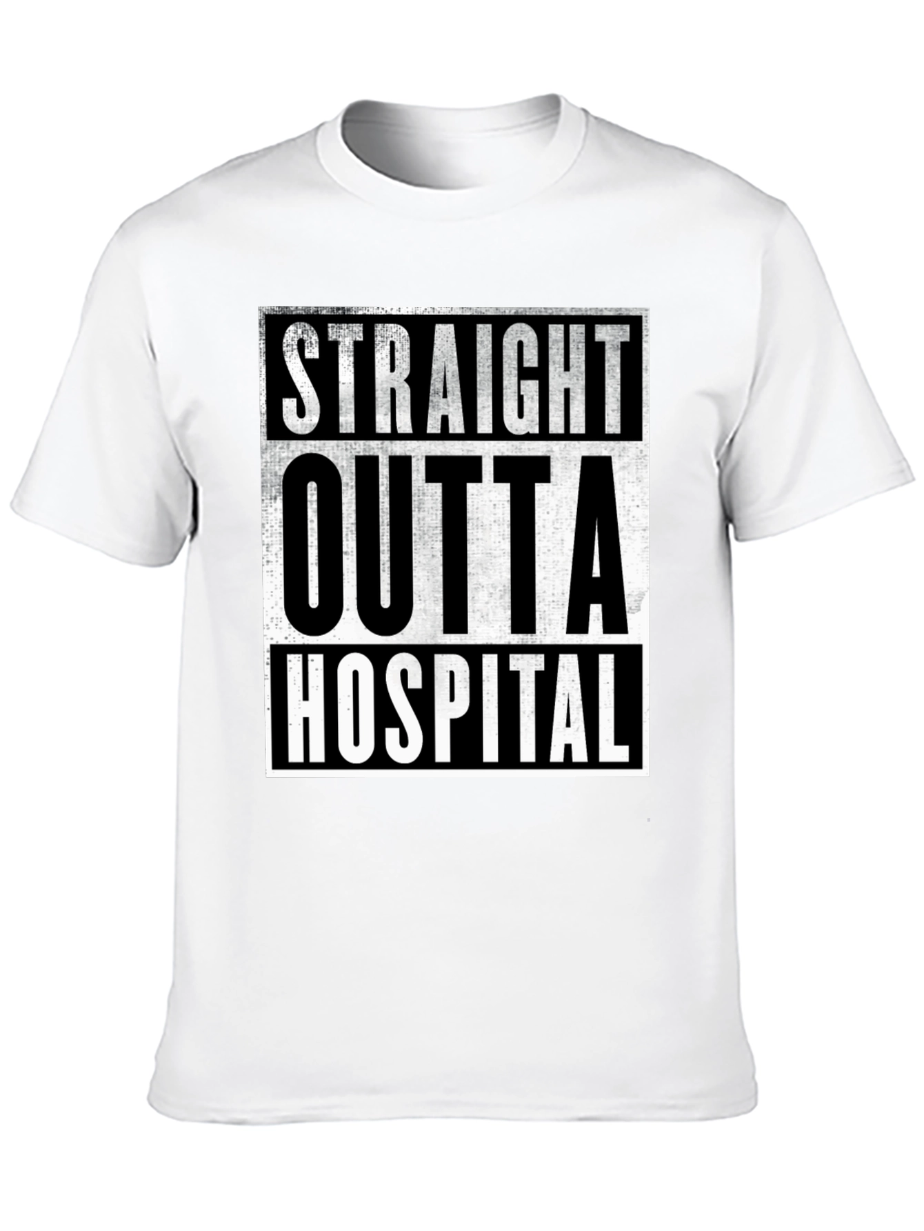 Straight Outta Hospital T-Shirt