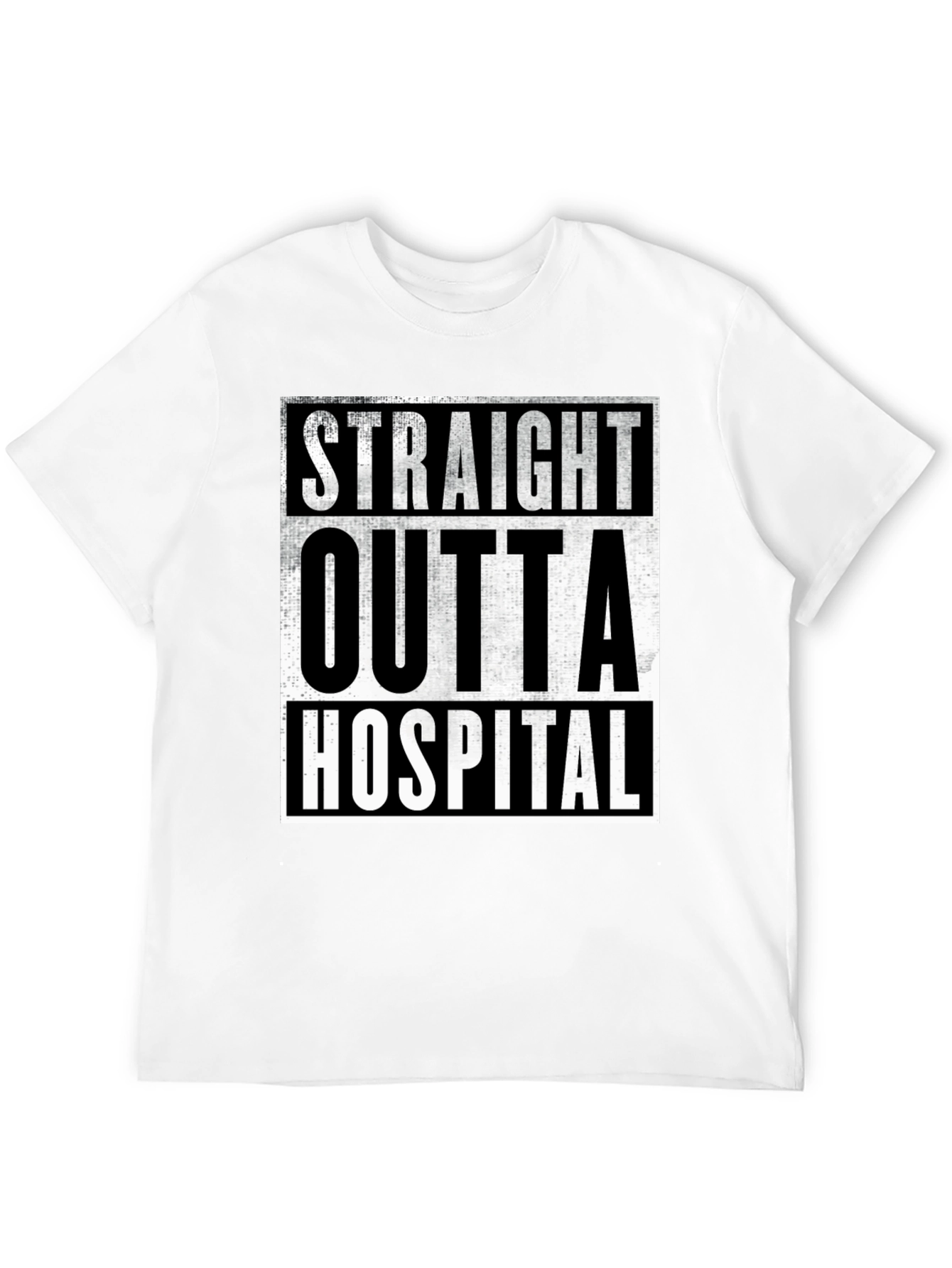 Straight Outta Hospital T-Shirt