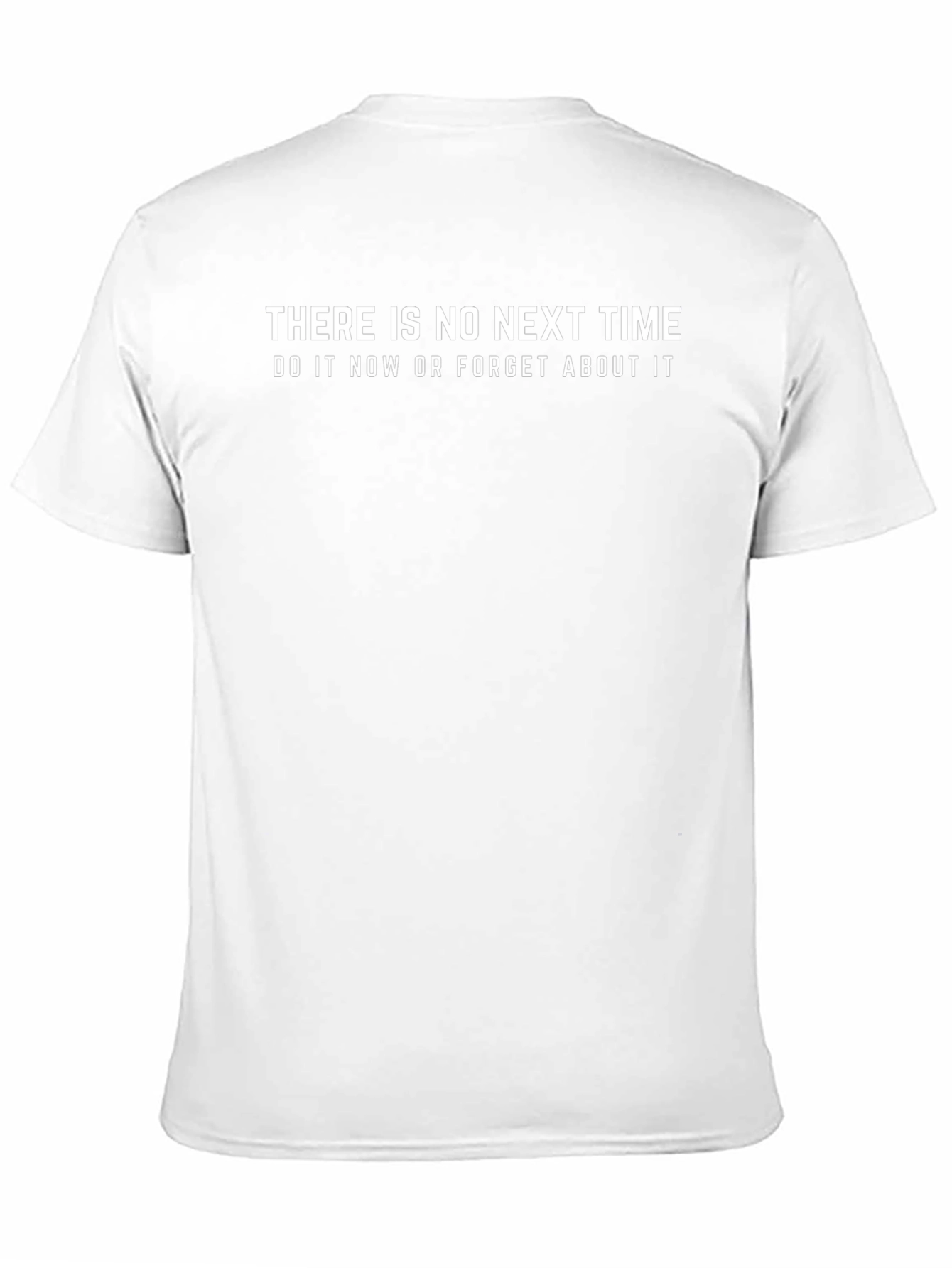 Motivational Graphic Tee - No Next Time Black T-Shirt