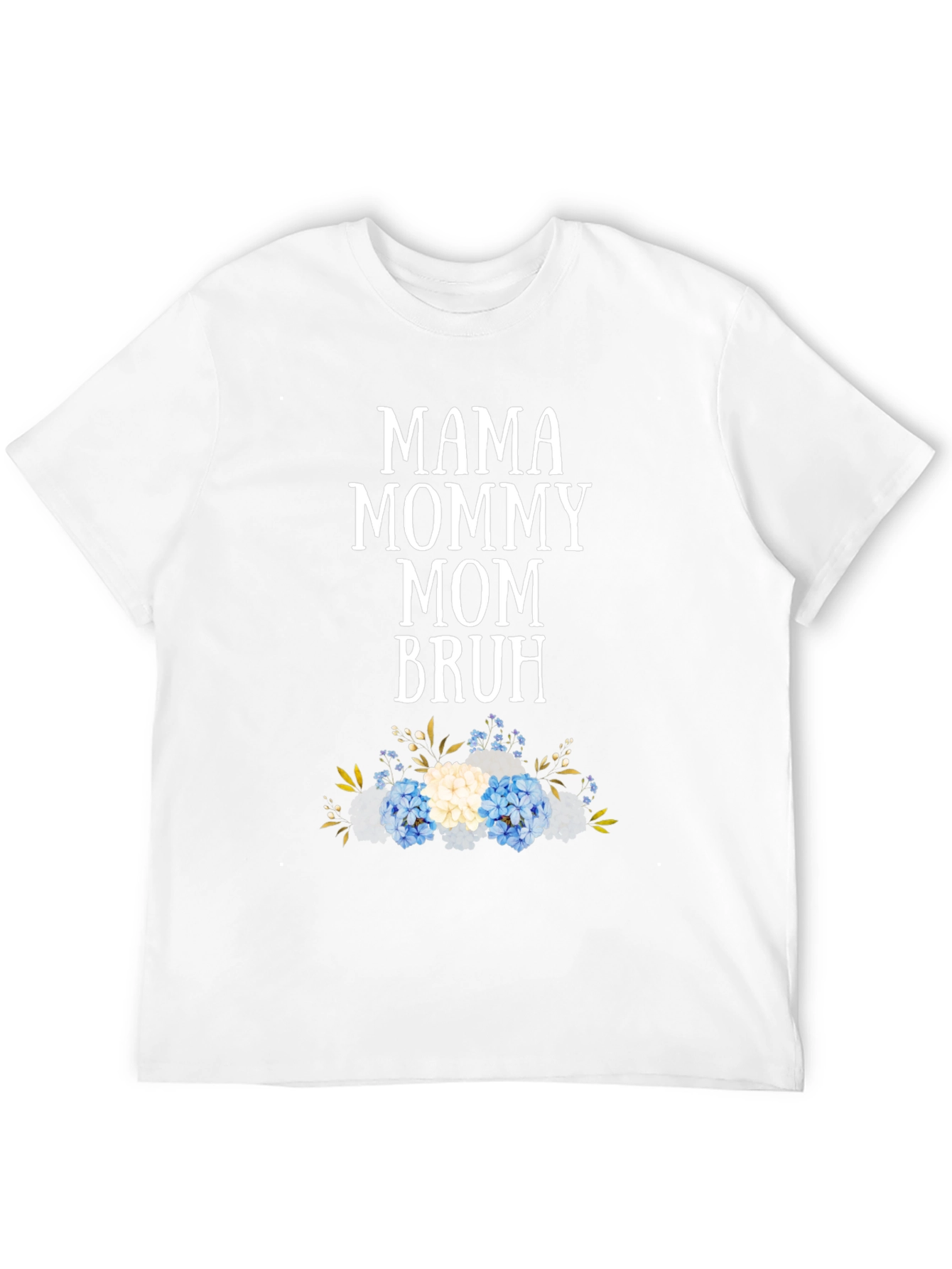 Mama Mommy Mom Bruh Graphic Tee