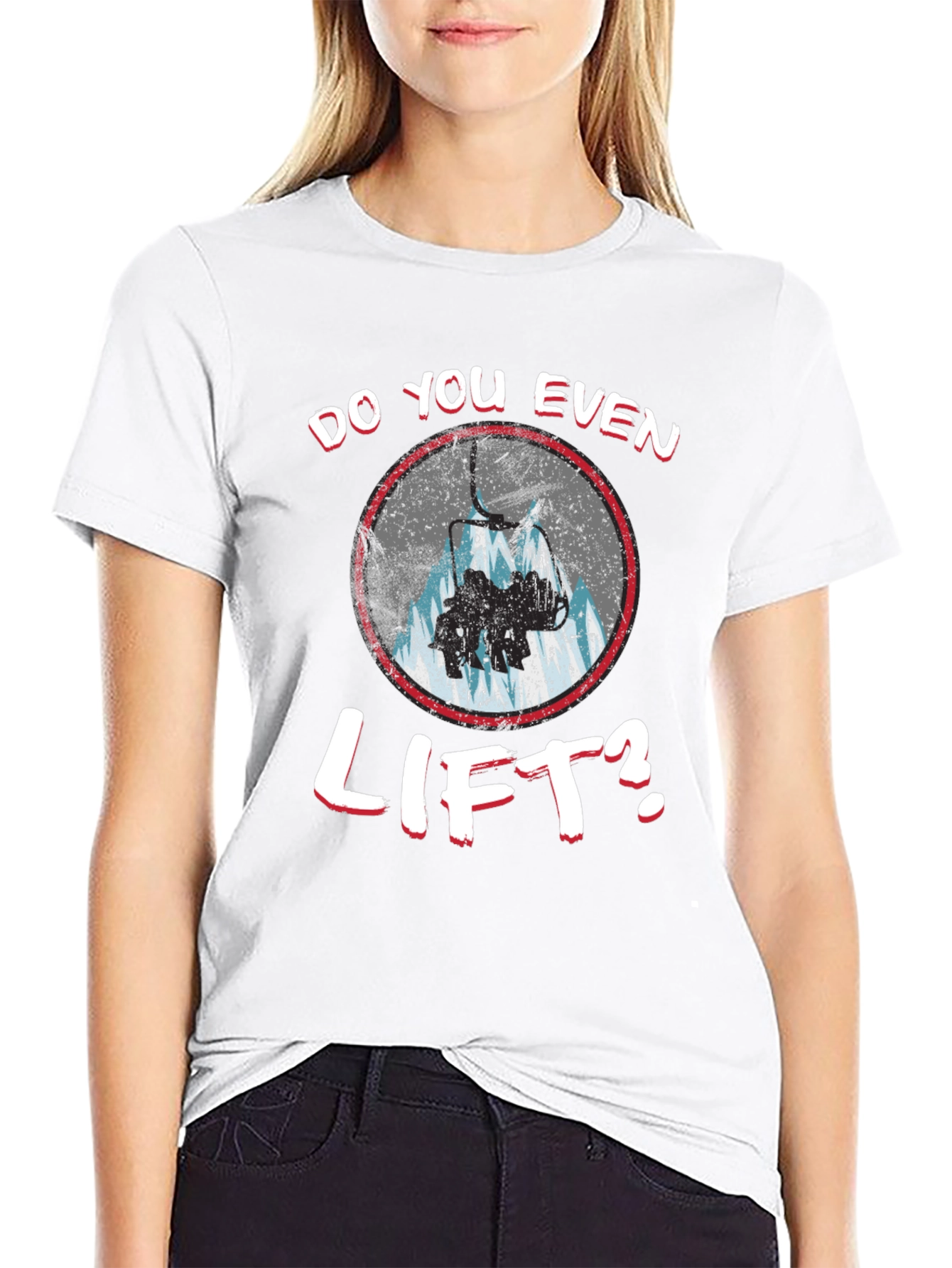 Do You Even Lift? Skiing T-Shirt