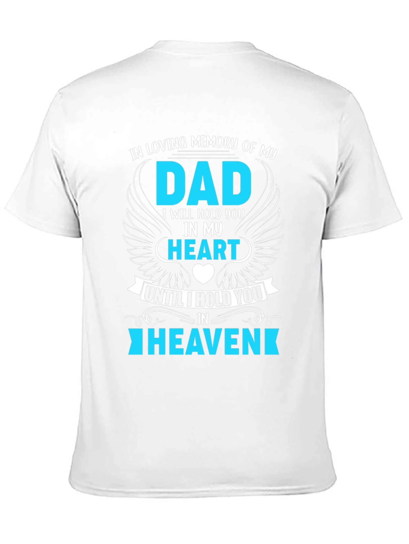 In Loving Memory Dad T-Shirt