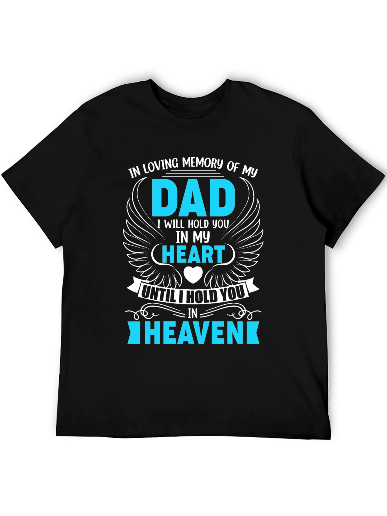 In Loving Memory Dad T-Shirt