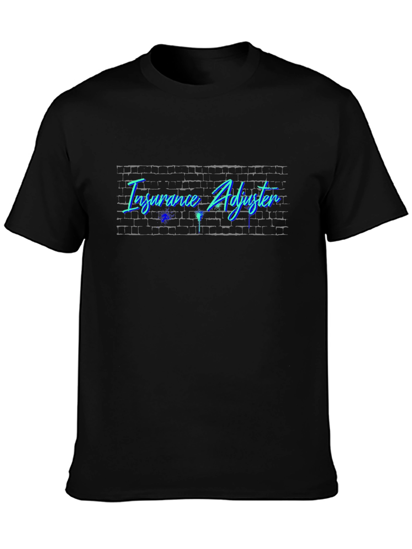 Insurance Adjuster Graphic Tee