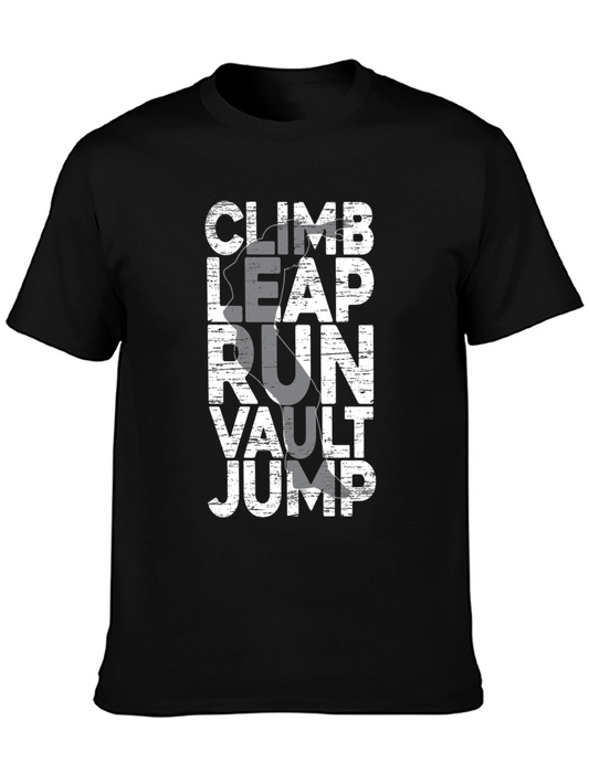 Climb Leap Run Vault Jump Black Graphic Tee