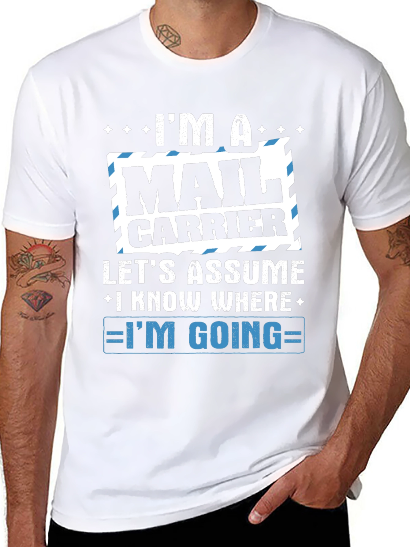 Mail Carrier T-Shirt - Im A Mail Carrier Design