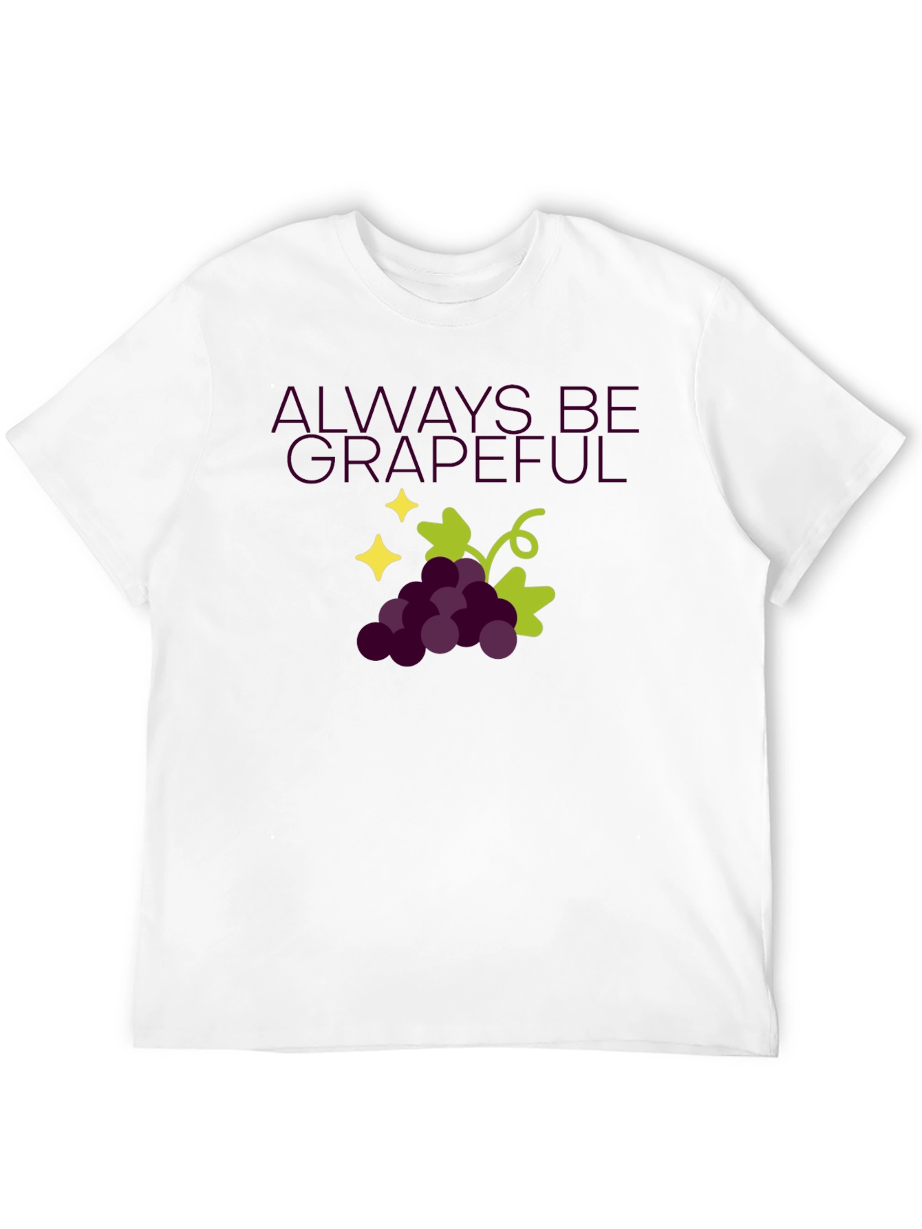 Always Be Grapeful Black T-Shirt