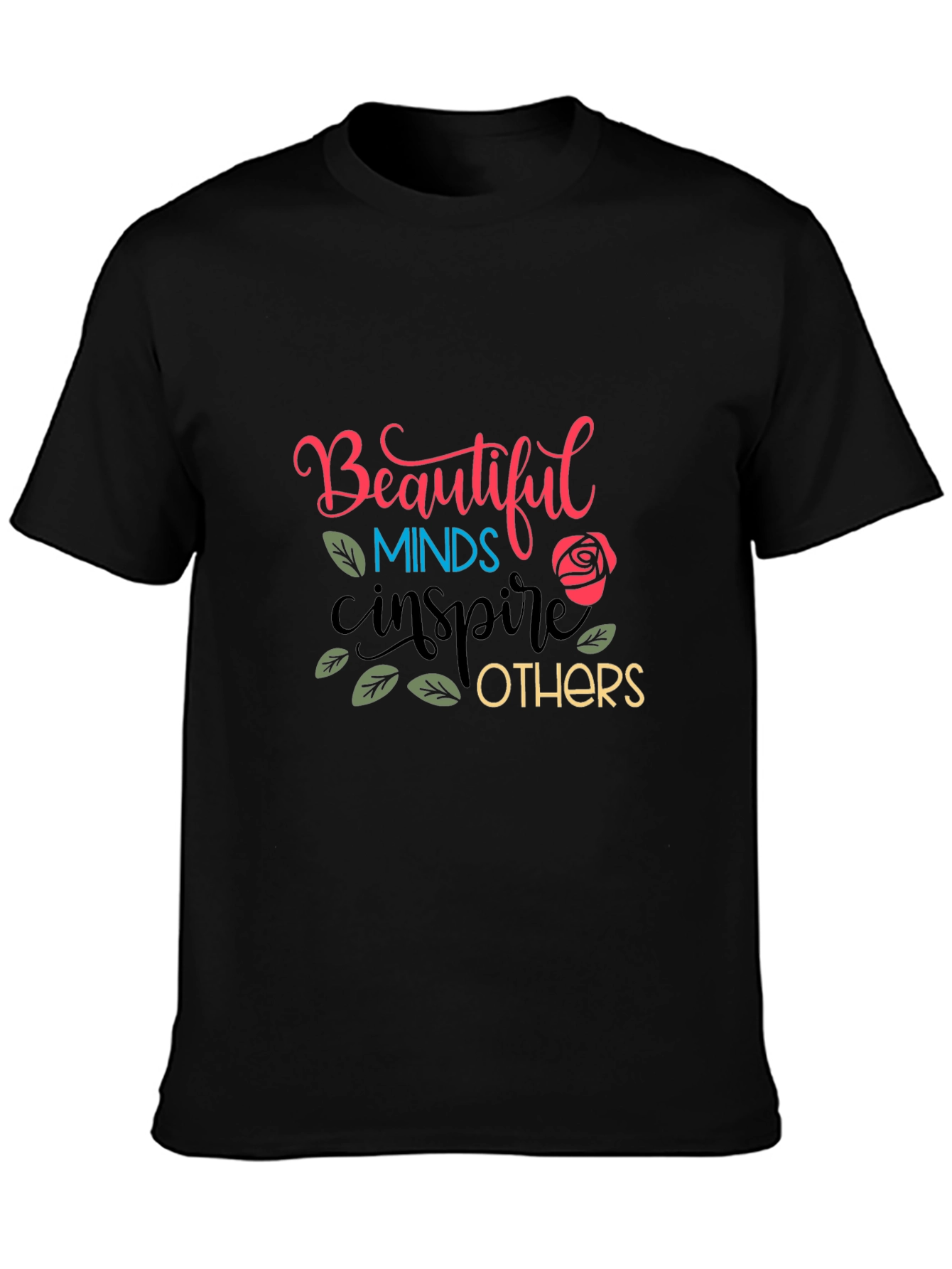 Beautiful Minds T-Shirt - Inspire Others