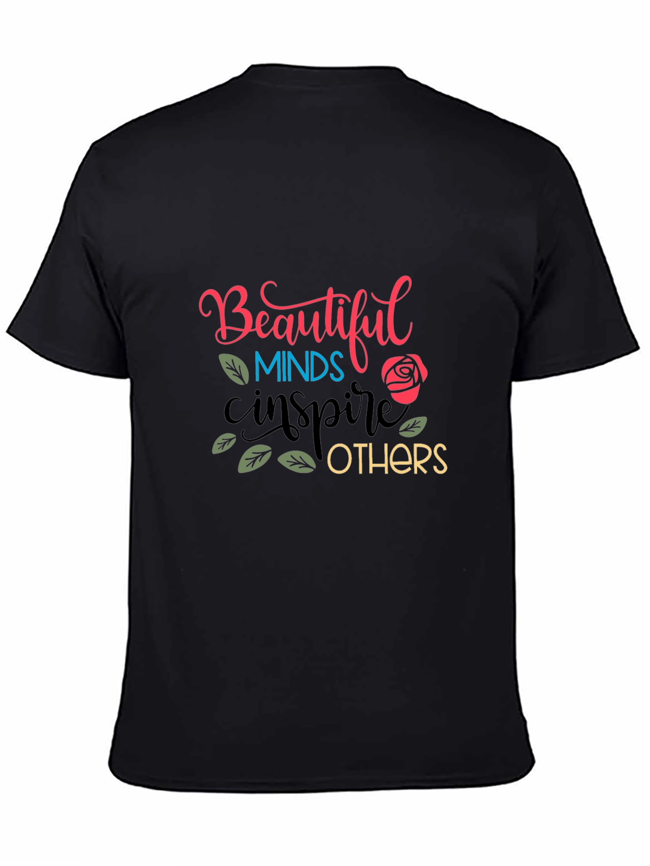 Beautiful Minds T-Shirt - Inspire Others