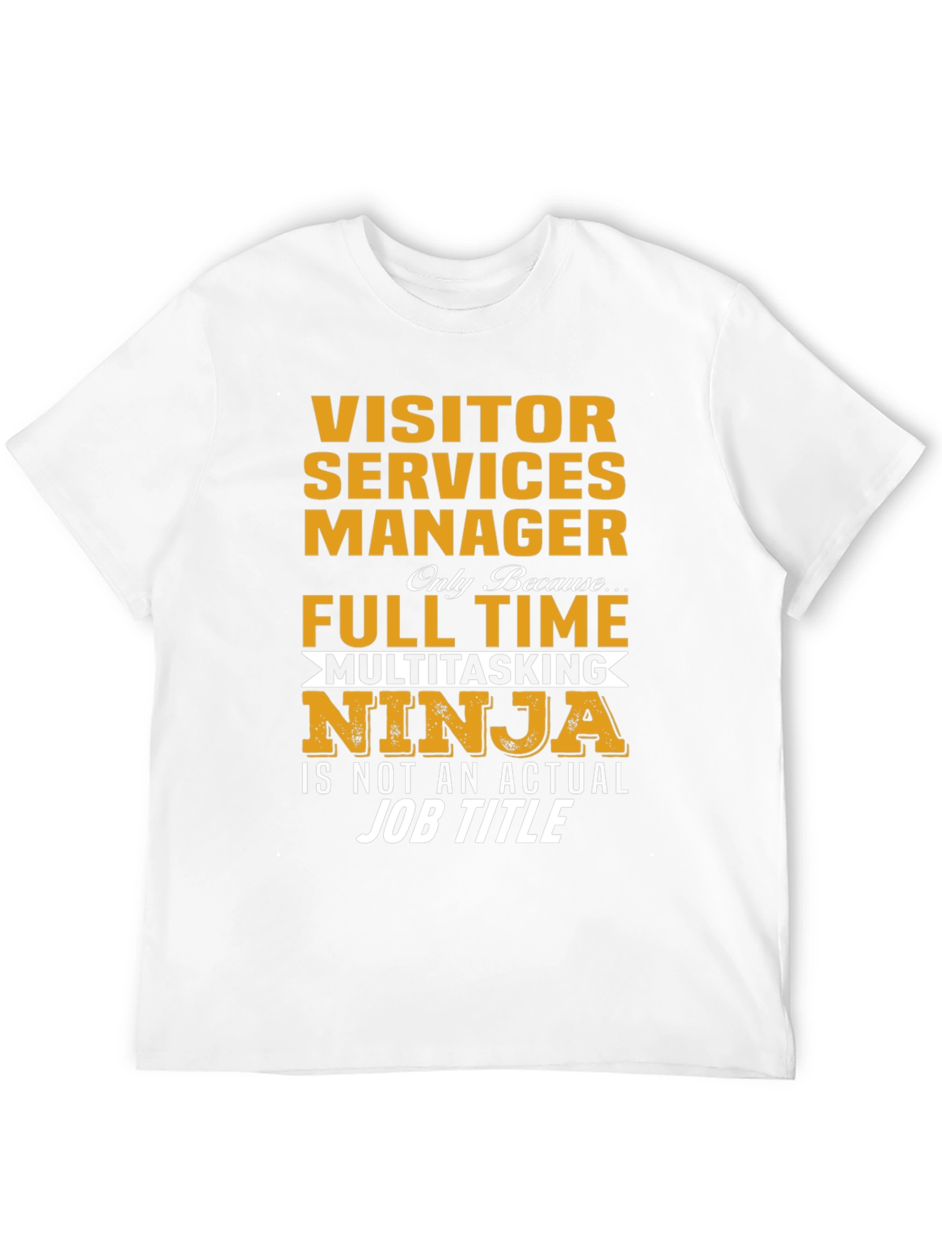 Visitor Services Manager Ninja T-Shirt