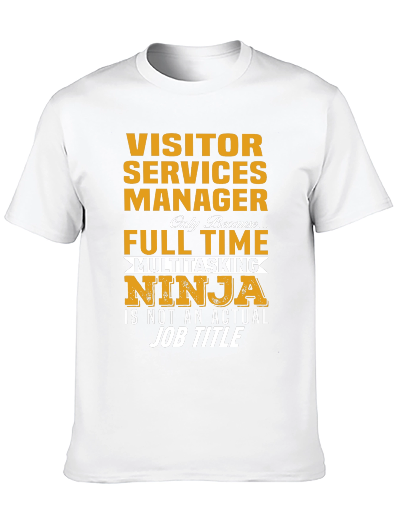 Visitor Services Manager Ninja T-Shirt