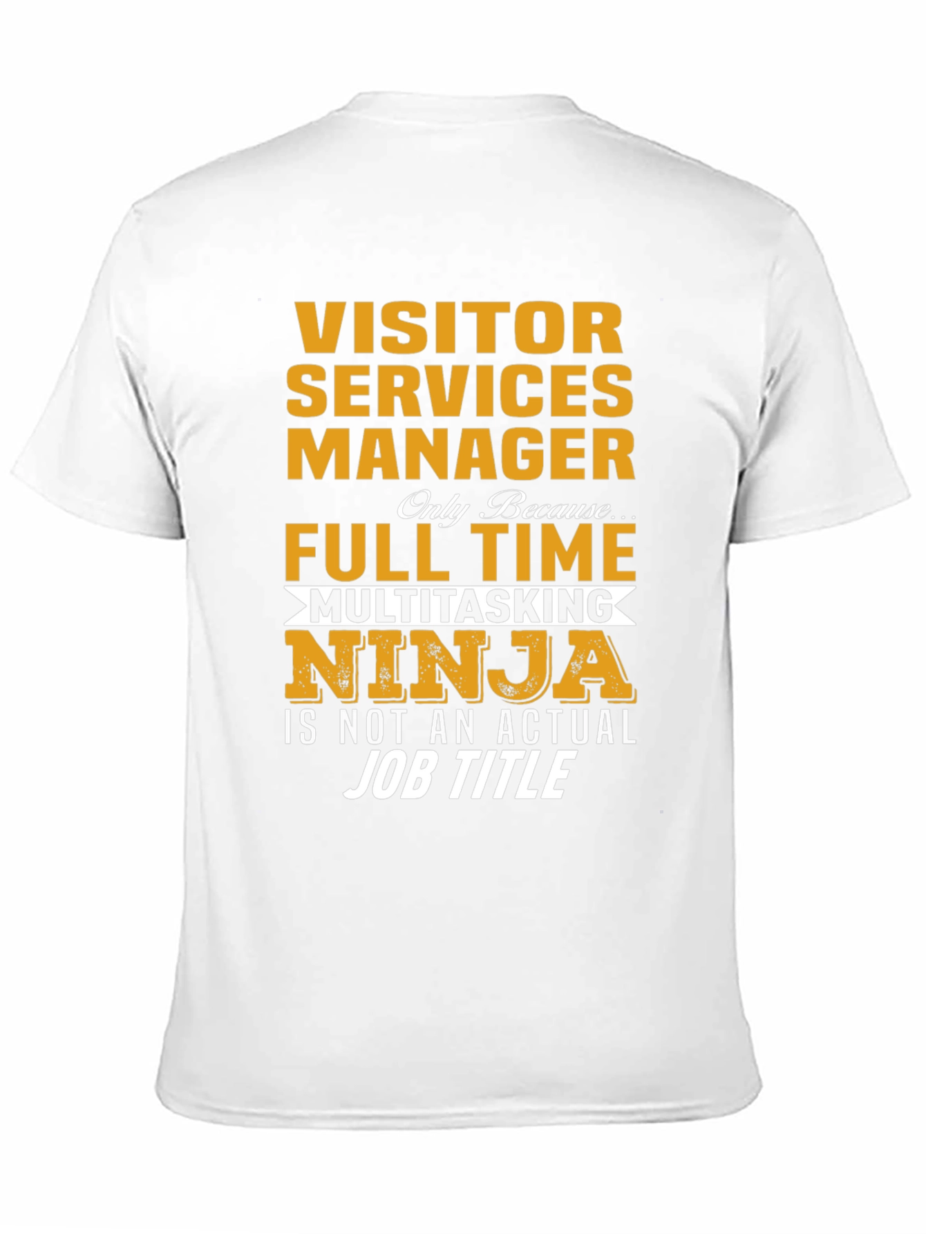 Visitor Services Manager Ninja T-Shirt