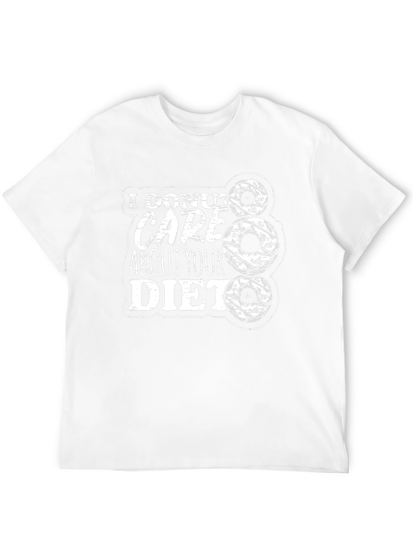 I Donut Care About Your Diet Graphic Tee