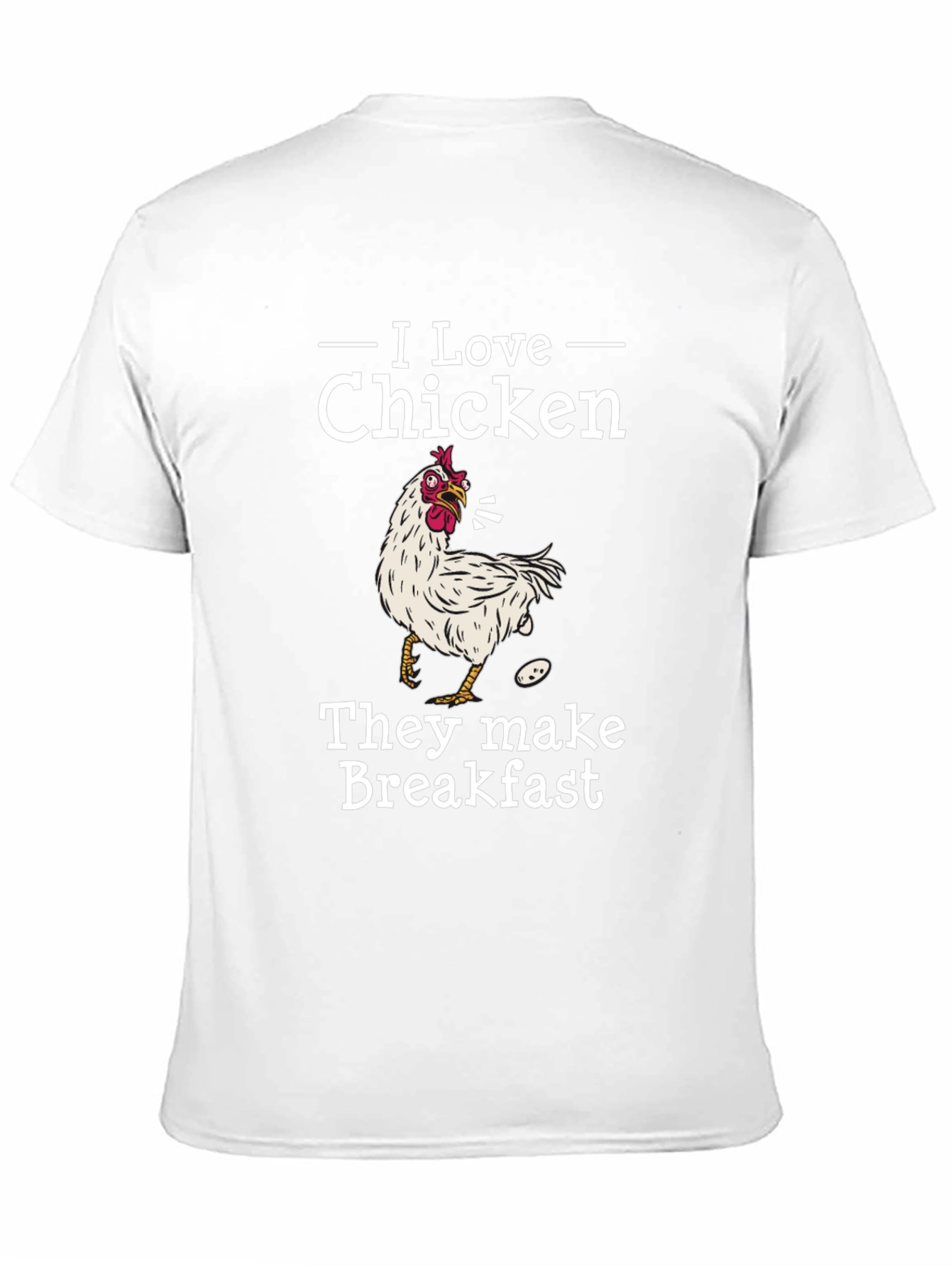 I Love Chicken Breakfast Graphic Tee