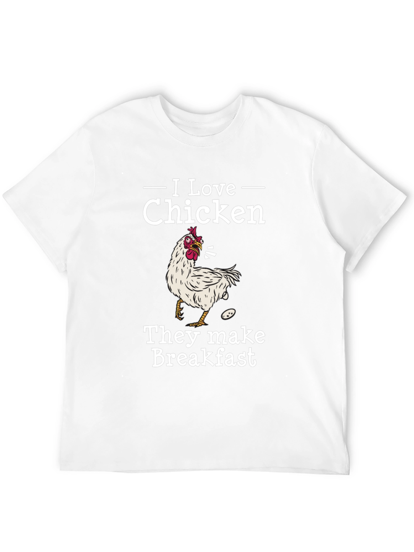 I Love Chicken Breakfast Graphic Tee