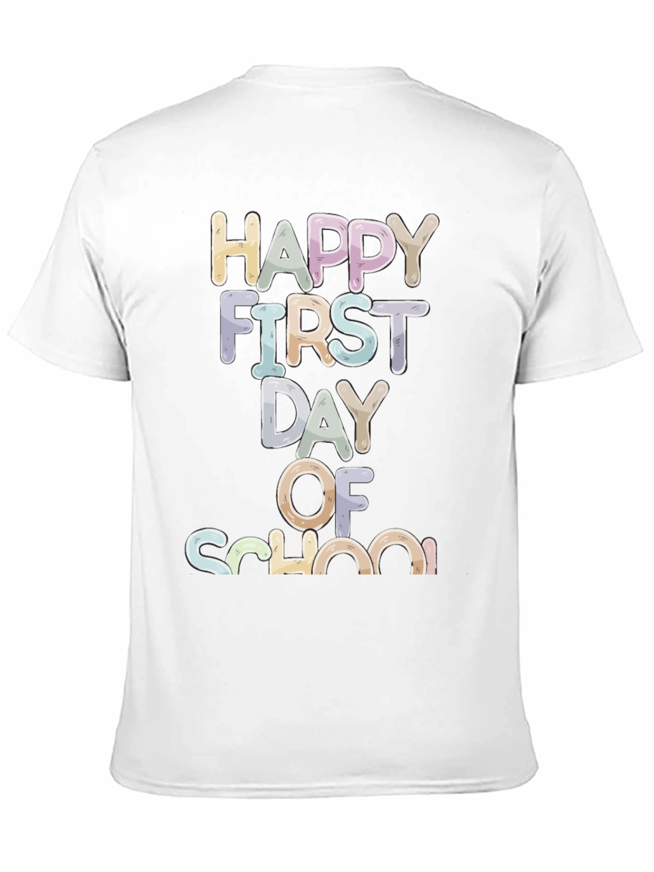 Happy First Day of School T-Shirt