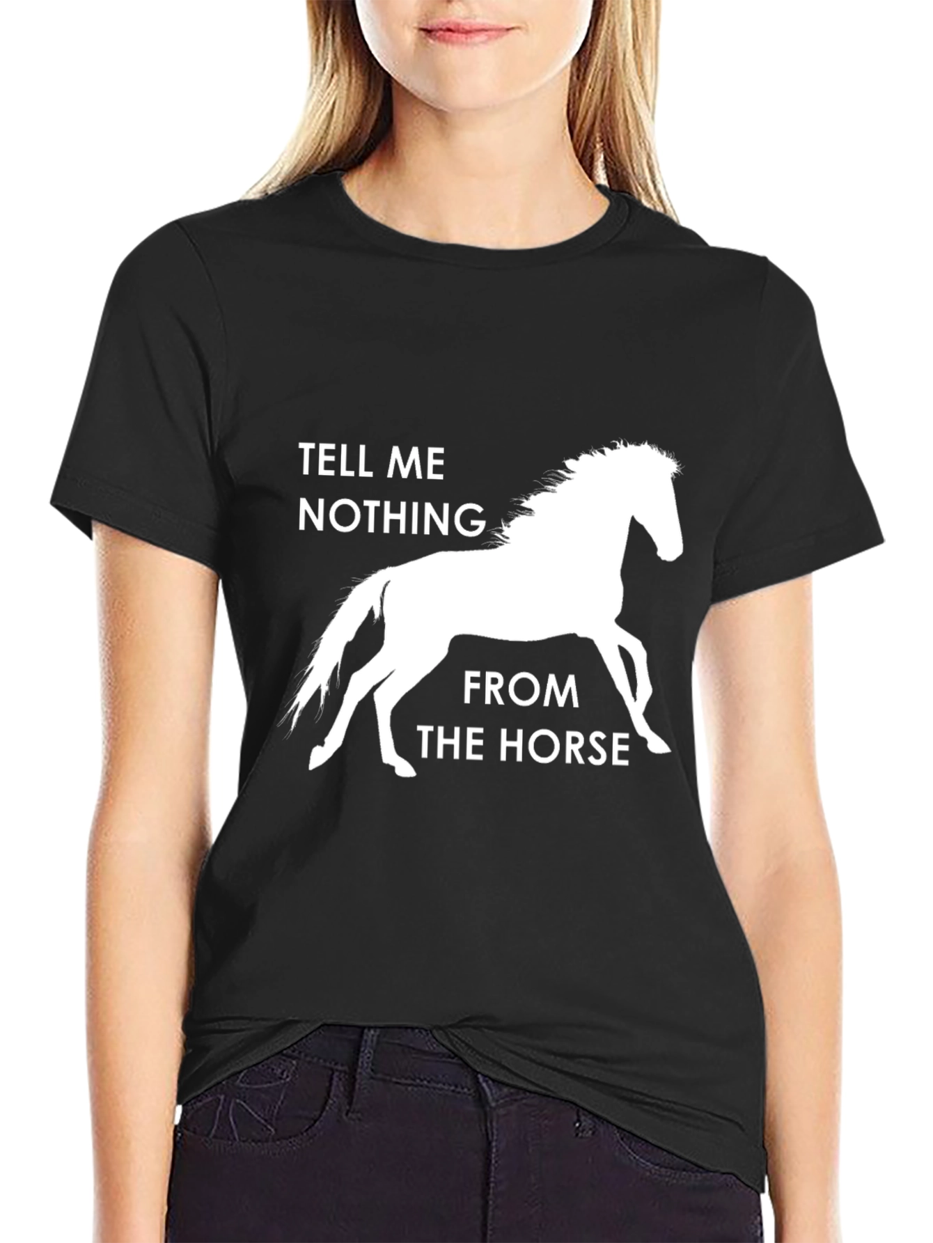 Tell Me Nothing From The Horse Graphic Tee