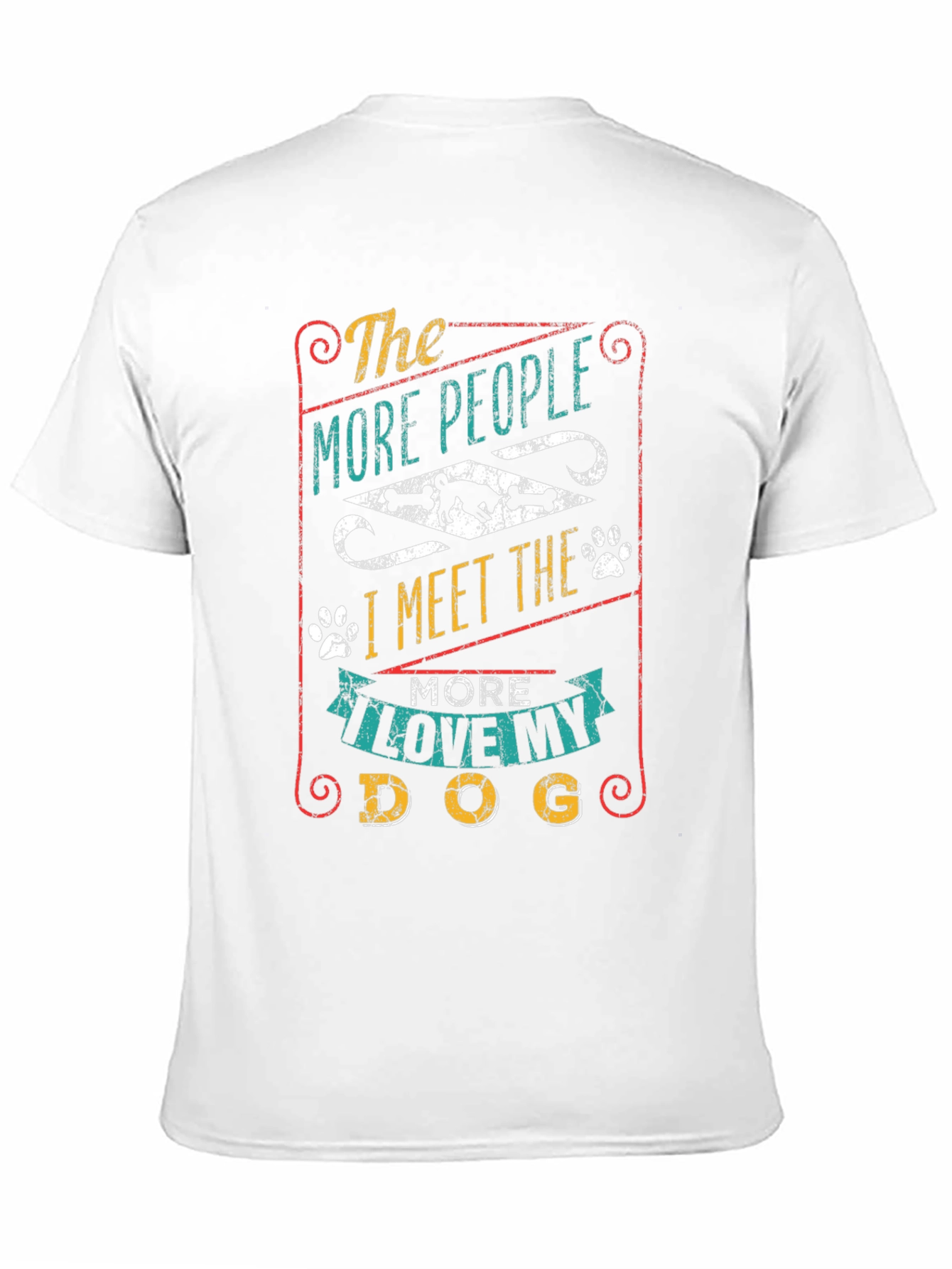 The More I Love My Dog Graphic T-Shirt