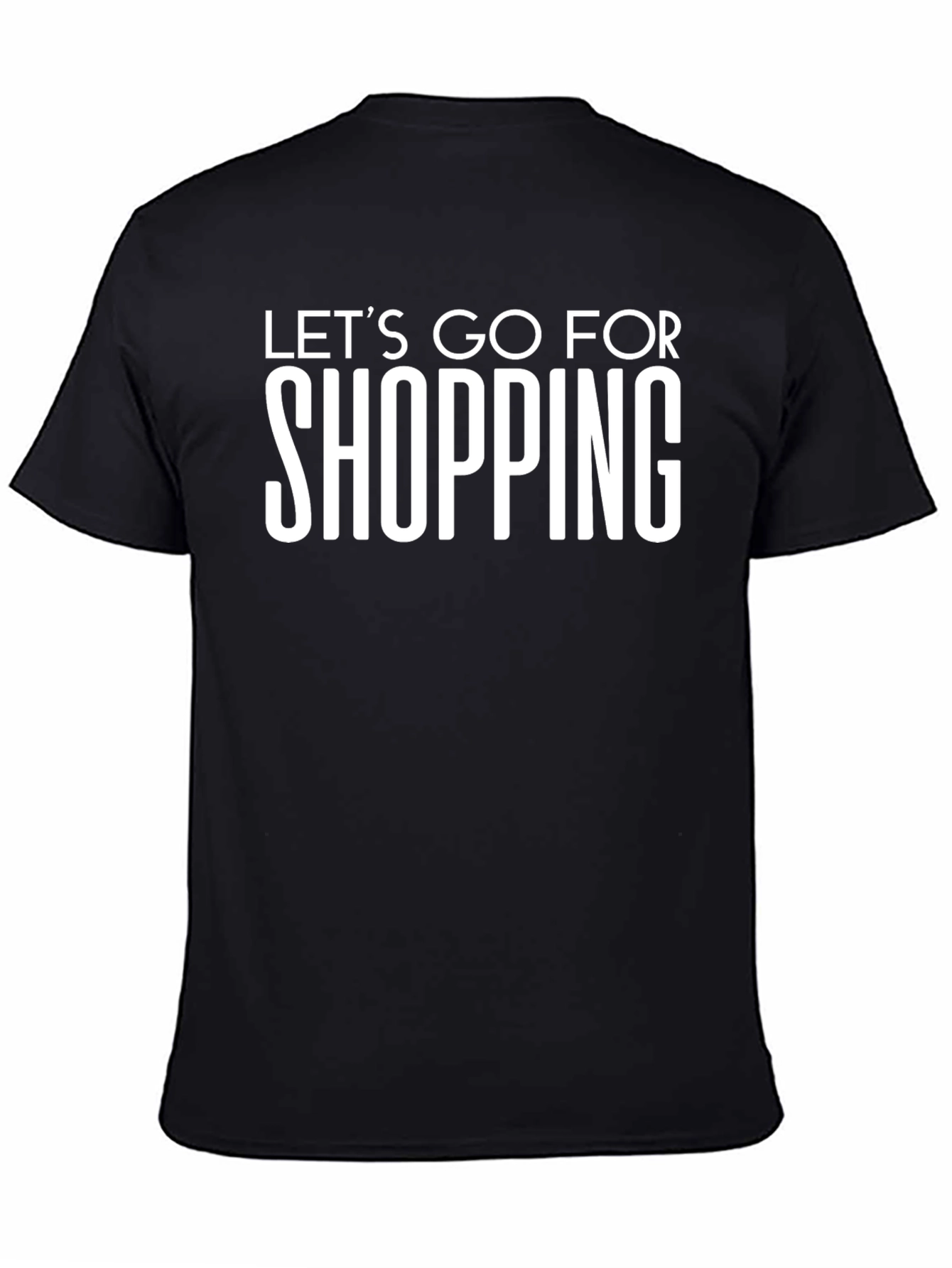 Lets Go For Shopping Graphic T-Shirt