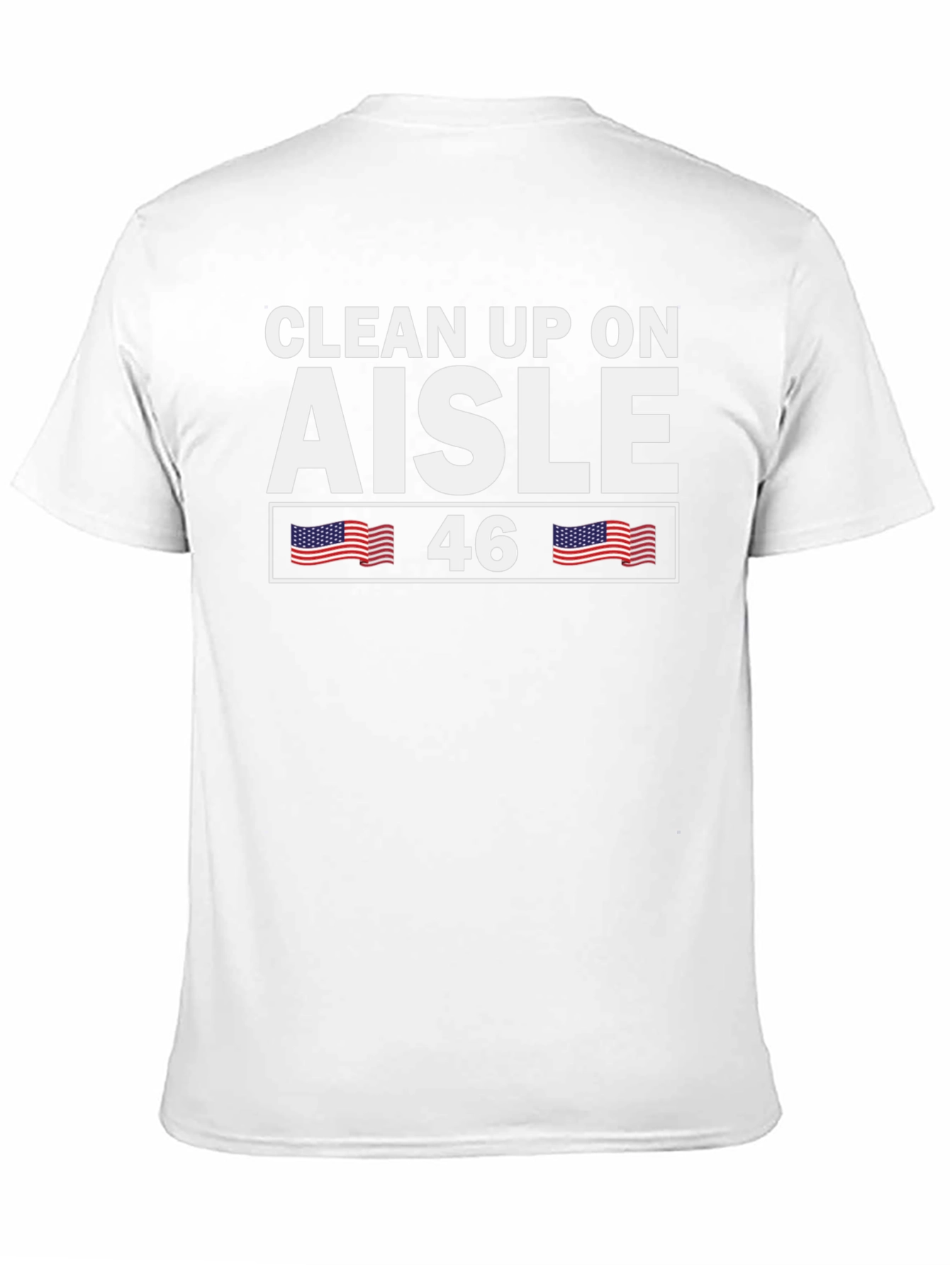 Clean Up On Aisle 46 T-Shirt