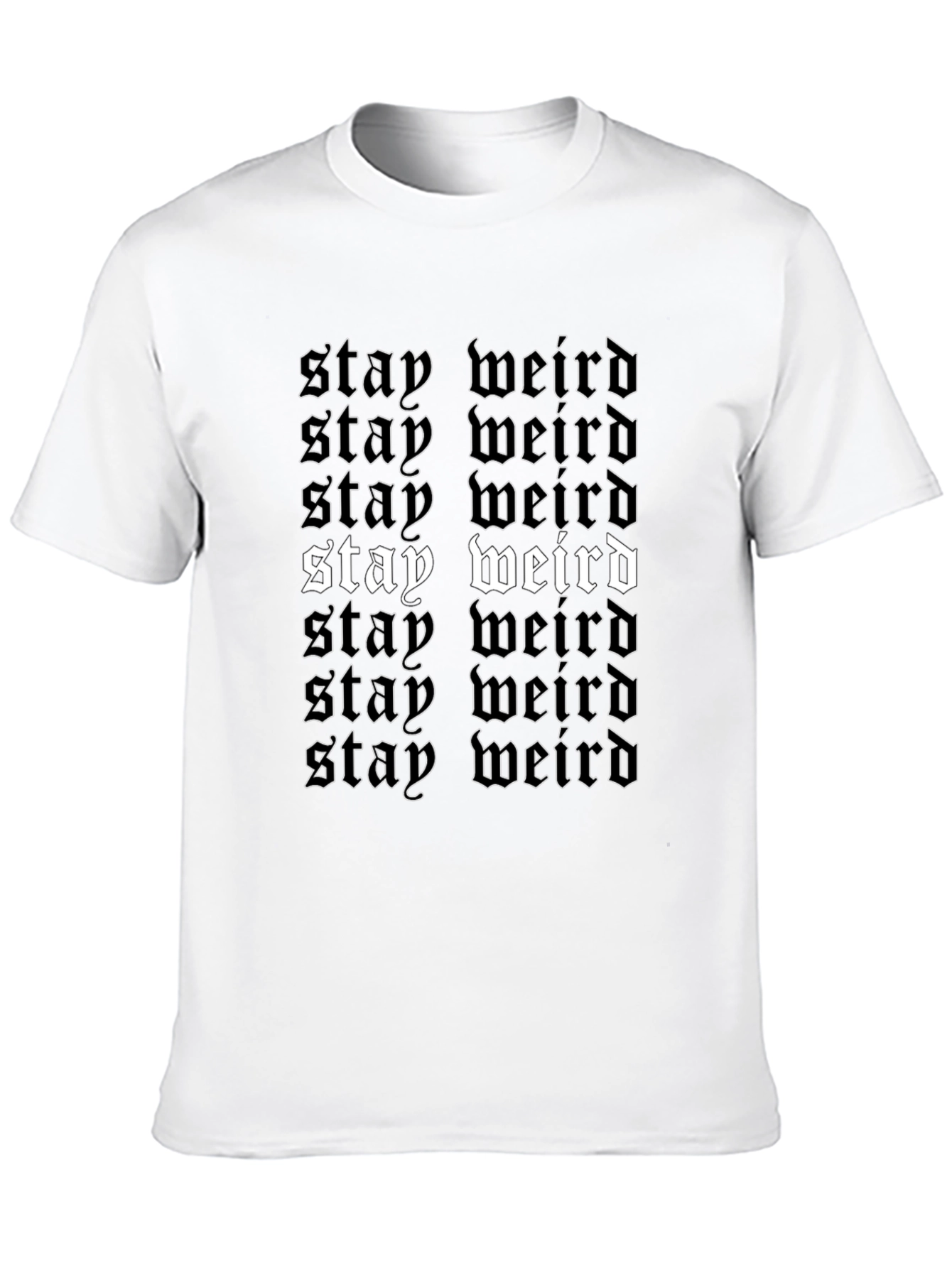 Stay Weird Graphic Tee - Black Cotton T-Shirt