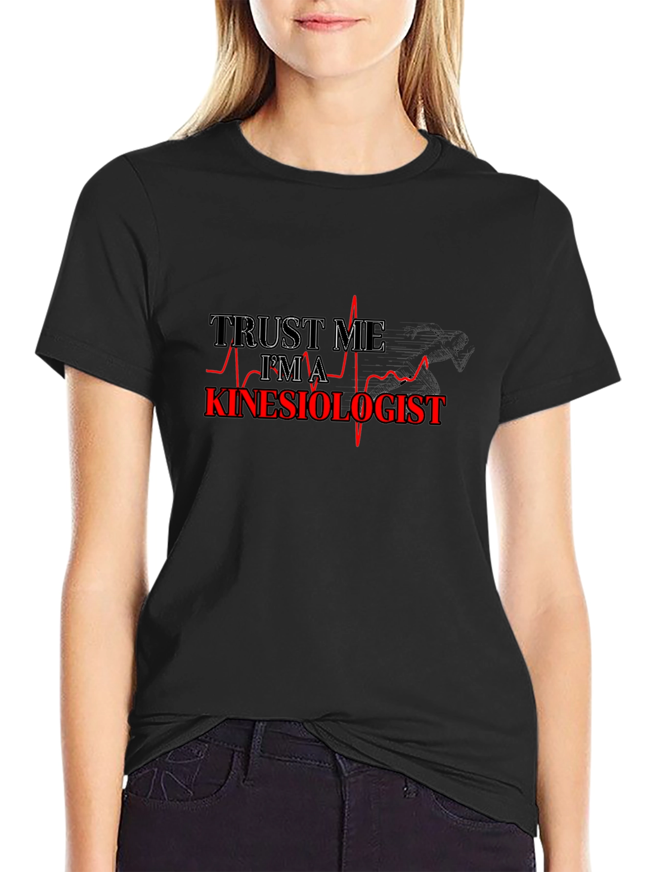 Trust Me Im A Kinesiologist Black T-Shirt