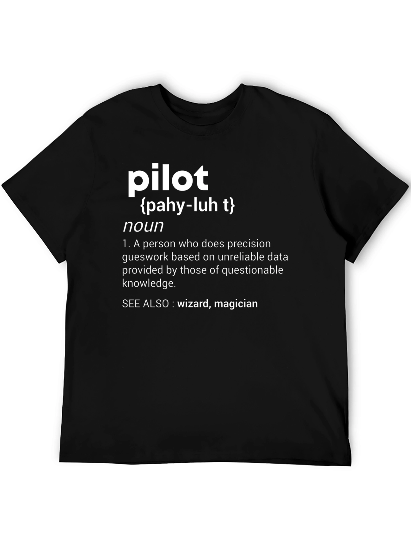 Pilot Definition T-Shirt