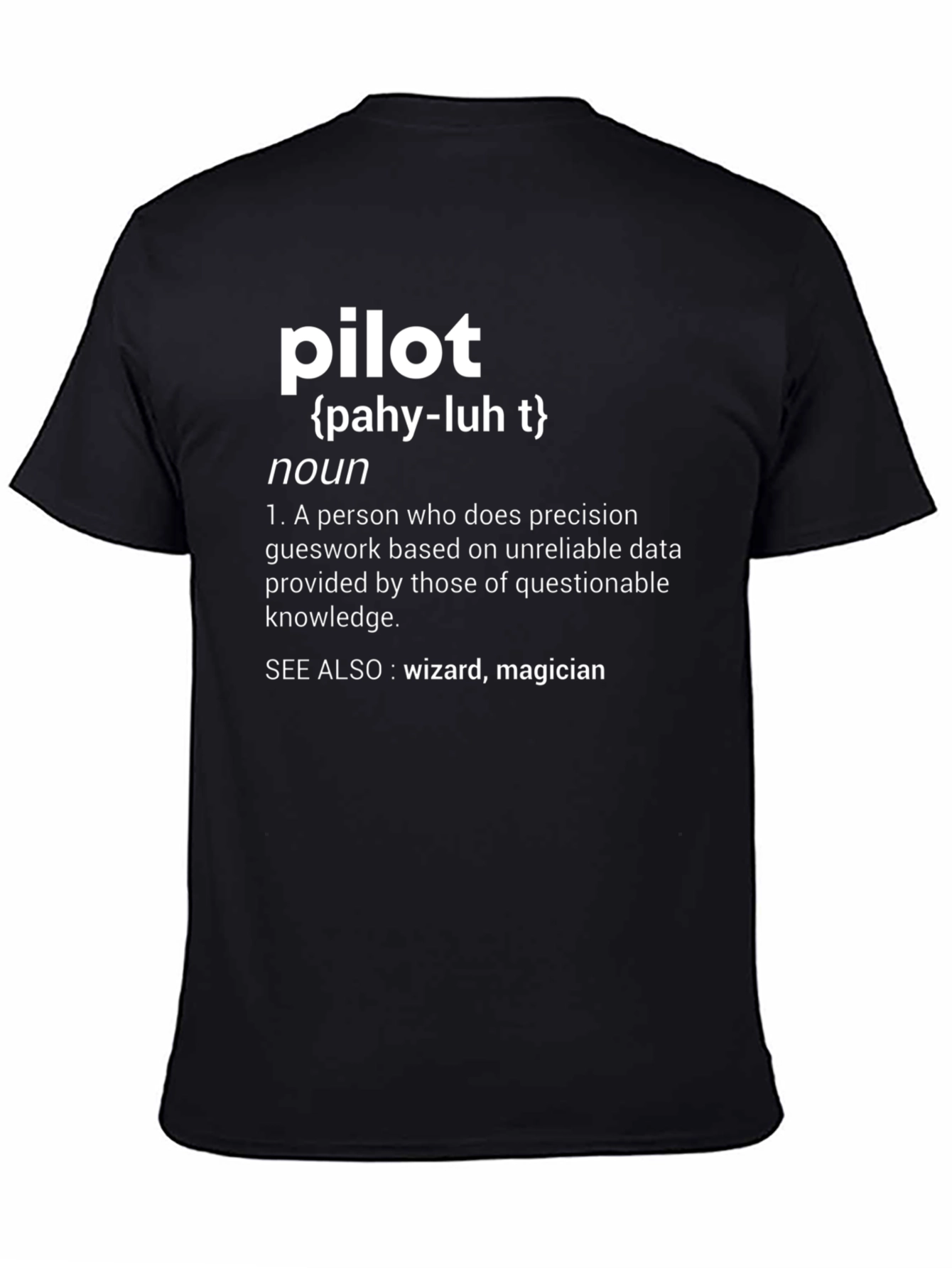 Pilot Definition T-Shirt