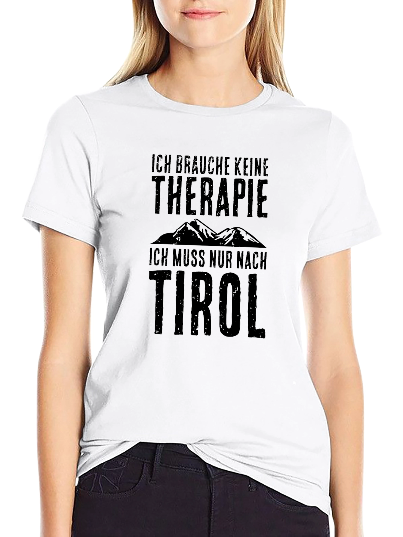 Ich Brauche Keine Therapie Tirol T-Shirt