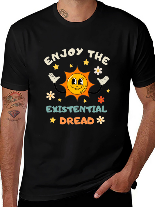 Enjoy Existential Dread Black T-Shirt