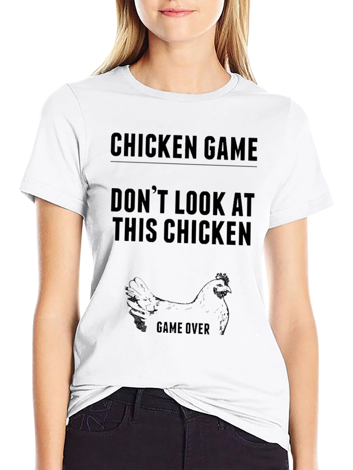 Chicken Game T-Shirt - Dont Look at This Chicken!