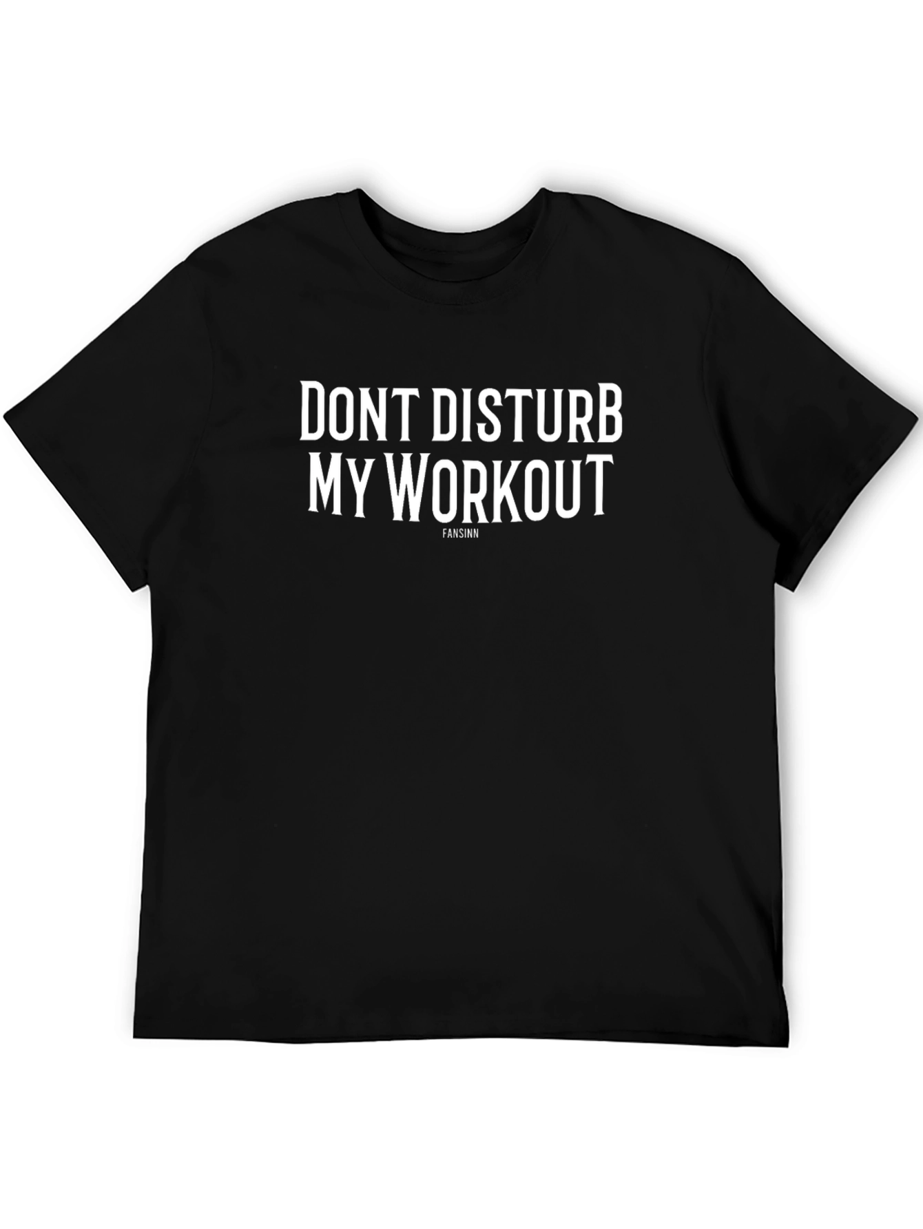 Dont Disturb My Workout Graphic Tee