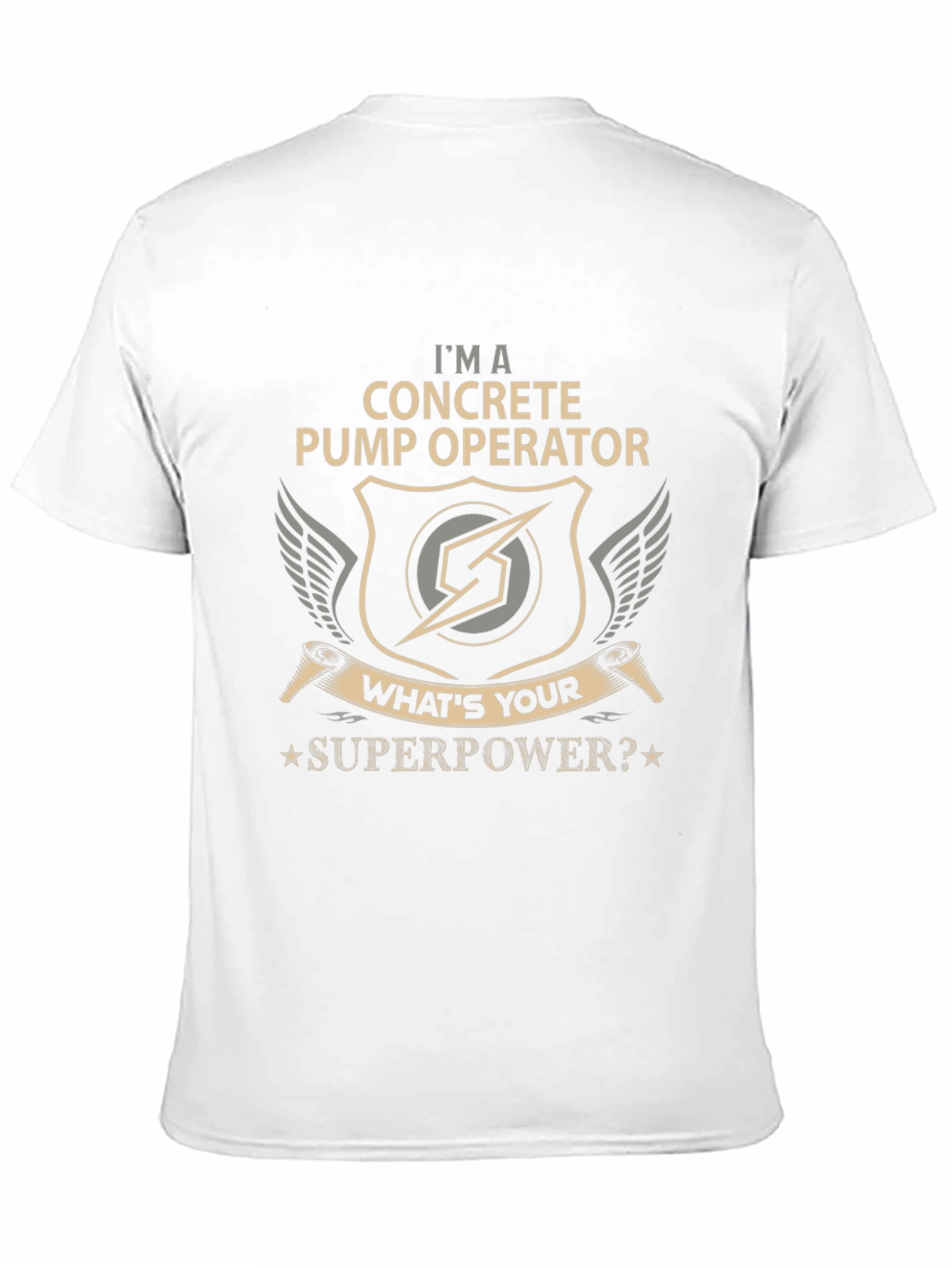 Concrete Pump Operator Superpower T-Shirt