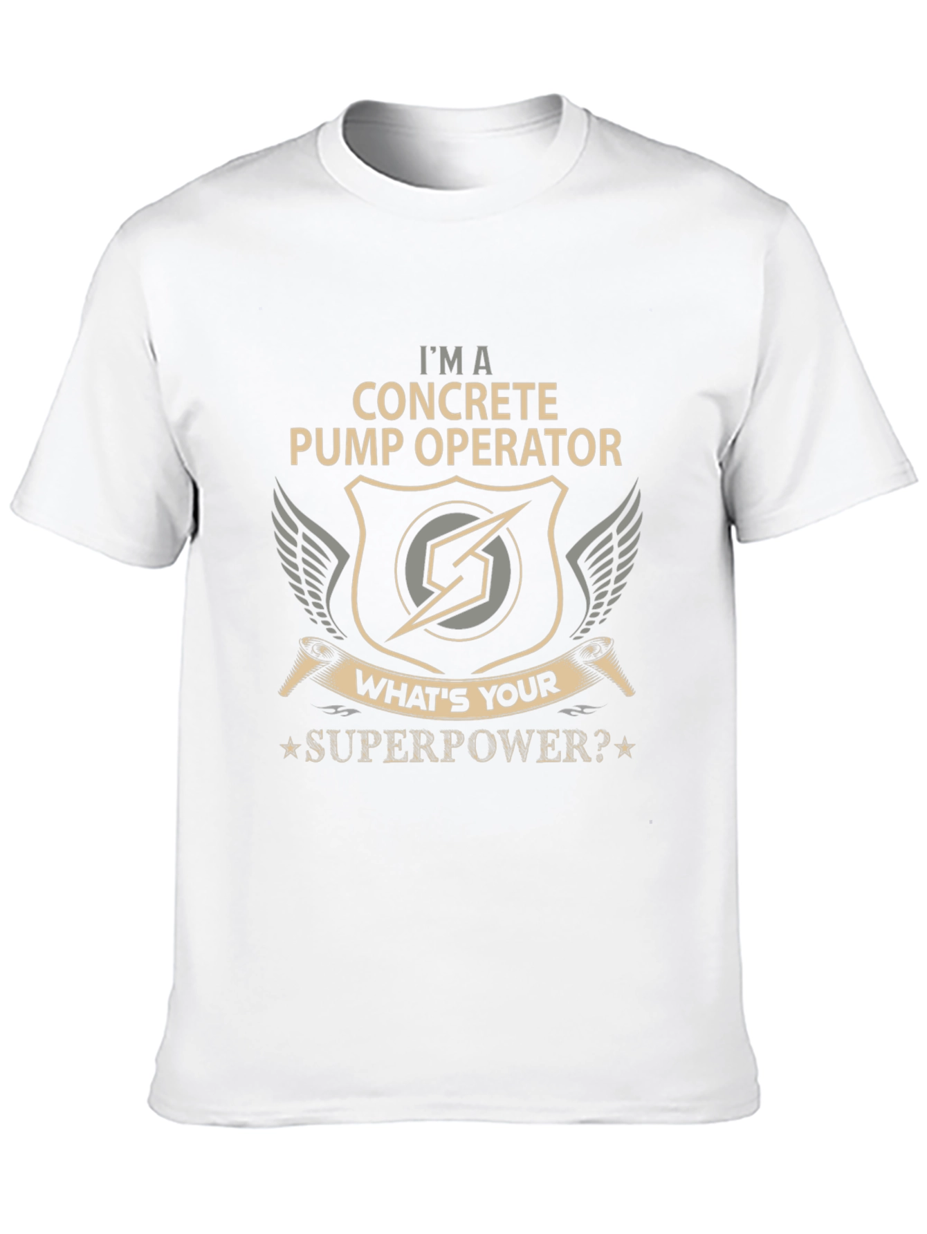 Concrete Pump Operator Superpower T-Shirt