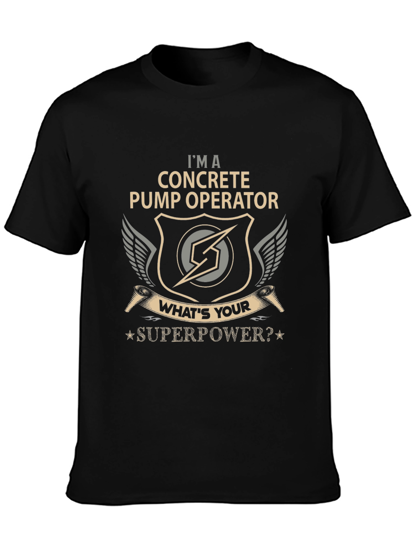 Concrete Pump Operator Superpower T-Shirt