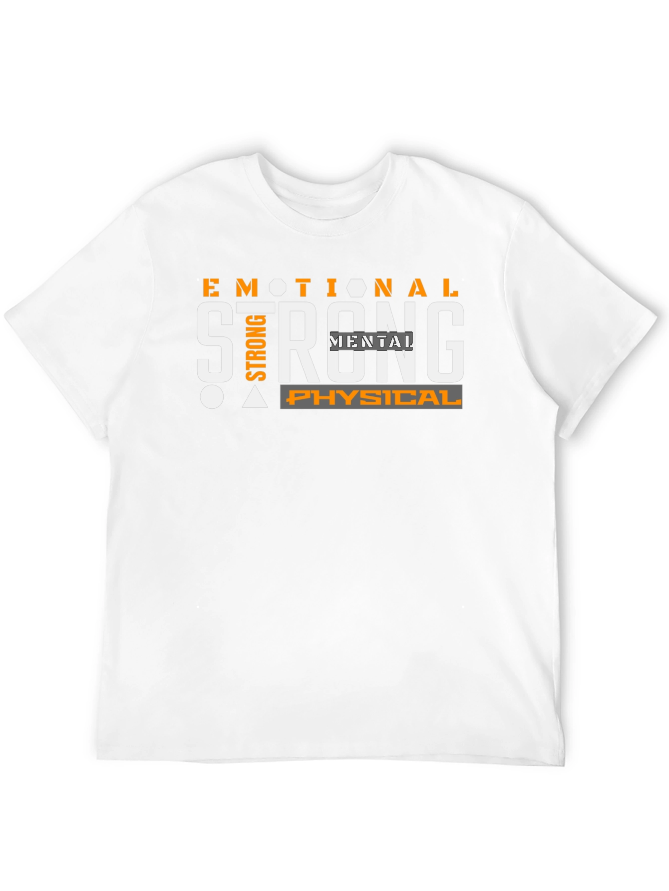 Emotional Mental Physical Strength Black T-Shirt