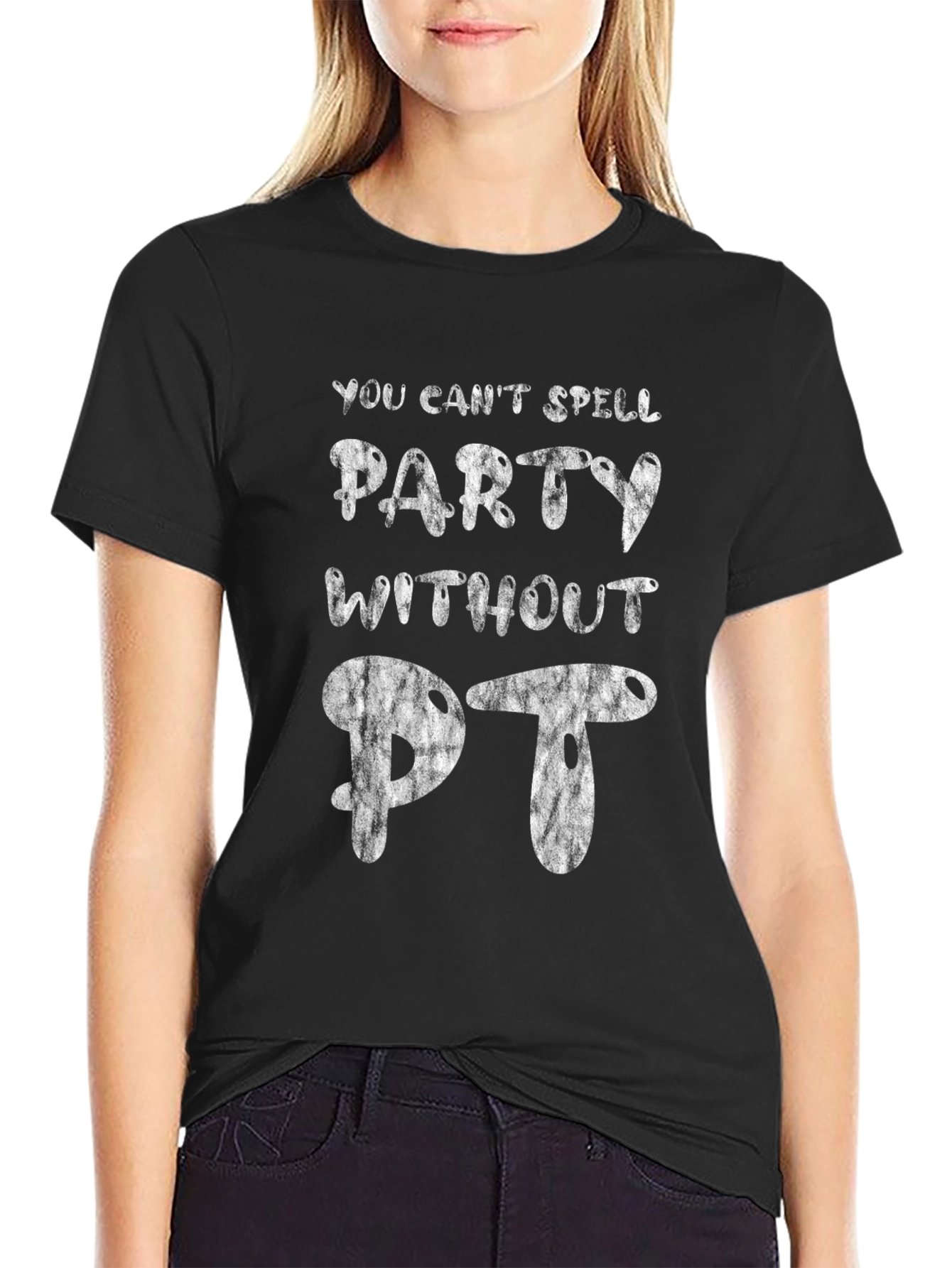 Funny Party Without PT Graphic T-Shirt
