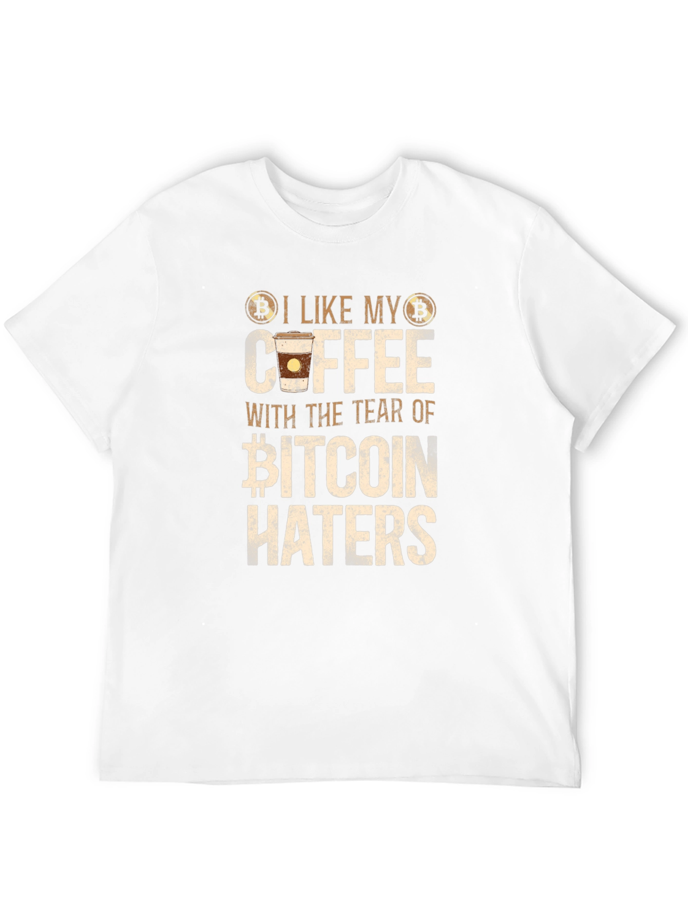 Bitcoin Haters Coffee T-Shirt
