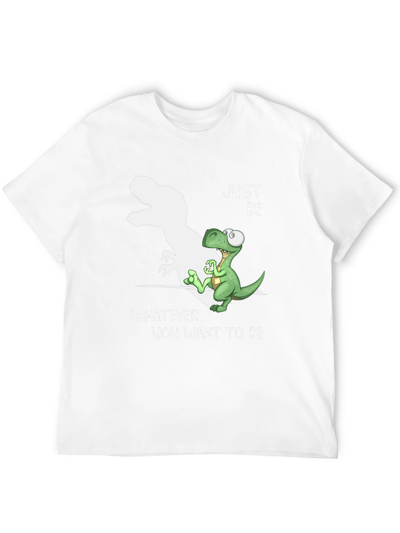 Just Be Dinosaur T-Shirt - Inspirational Graphic Tee