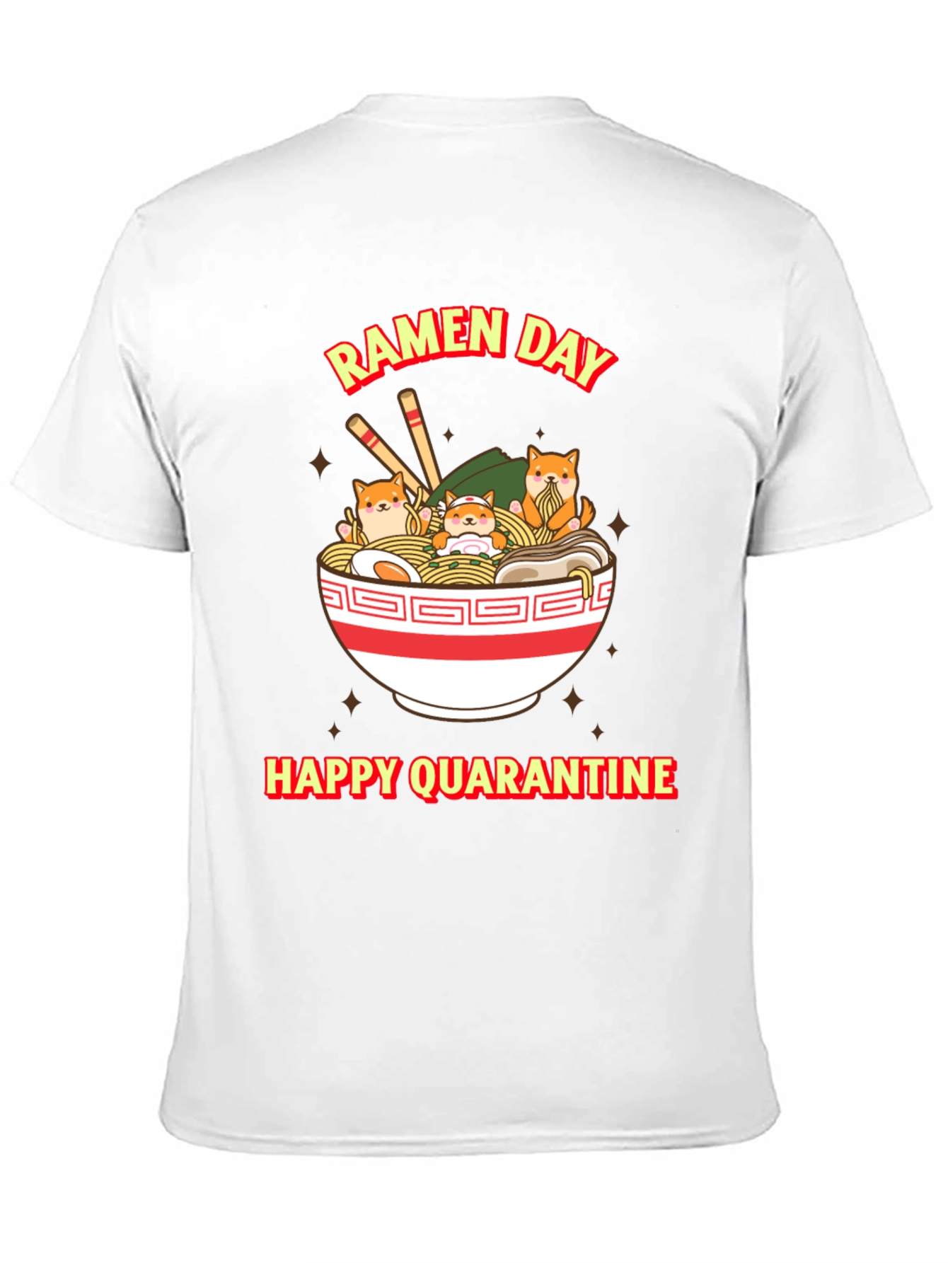 Ramen Day Happy Quarantine T-Shirt